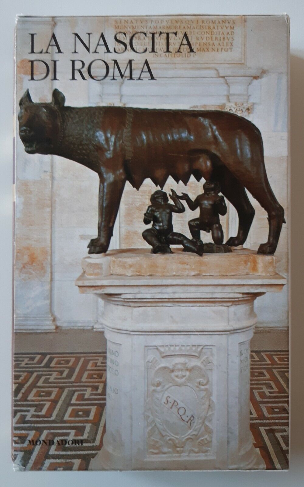 LA NASCITA DI ROMA MONDADORI 2010