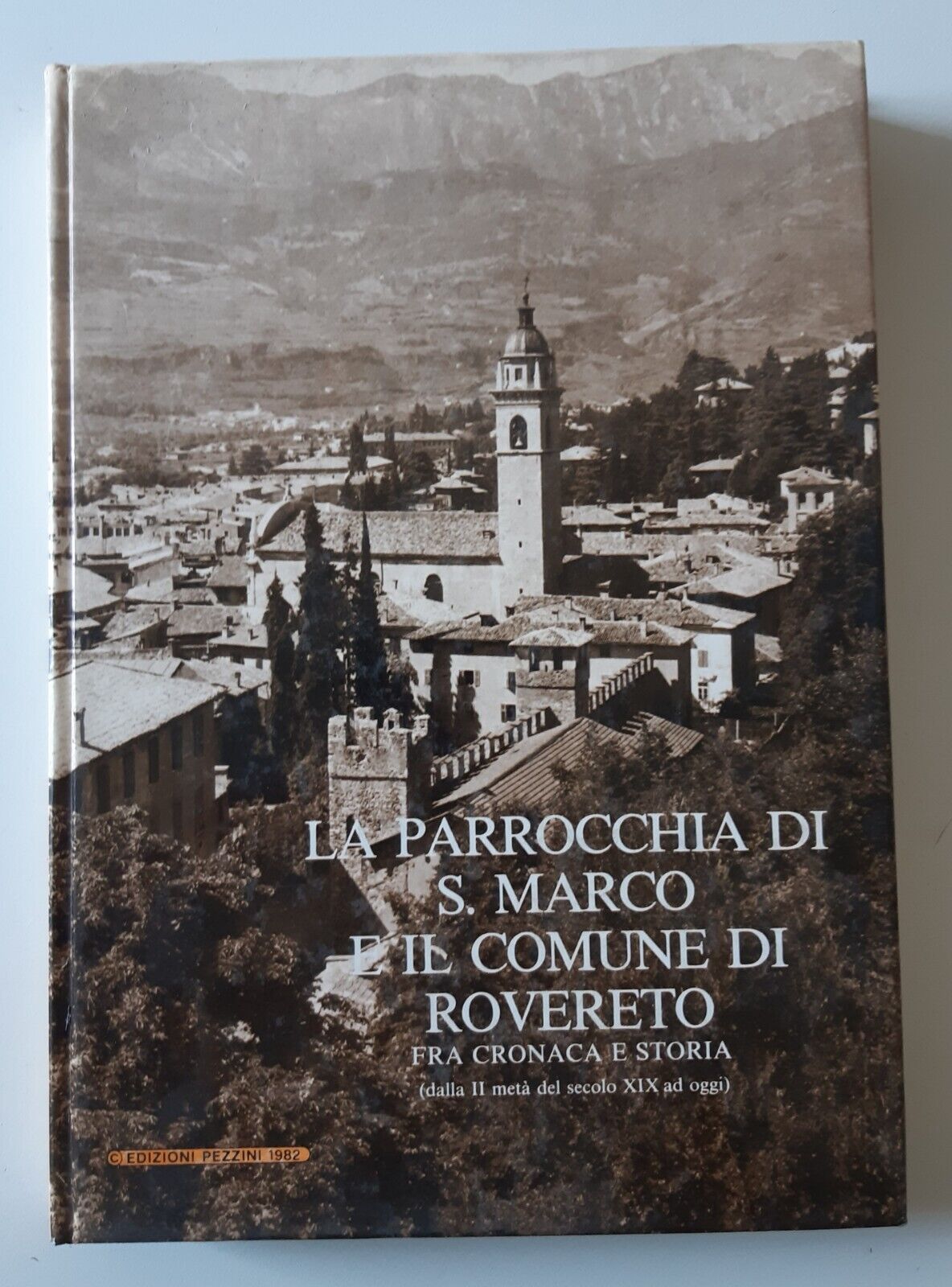 LA PARROCCHIA DI S. MARCO E IL COMUNE DI ROVERETO …