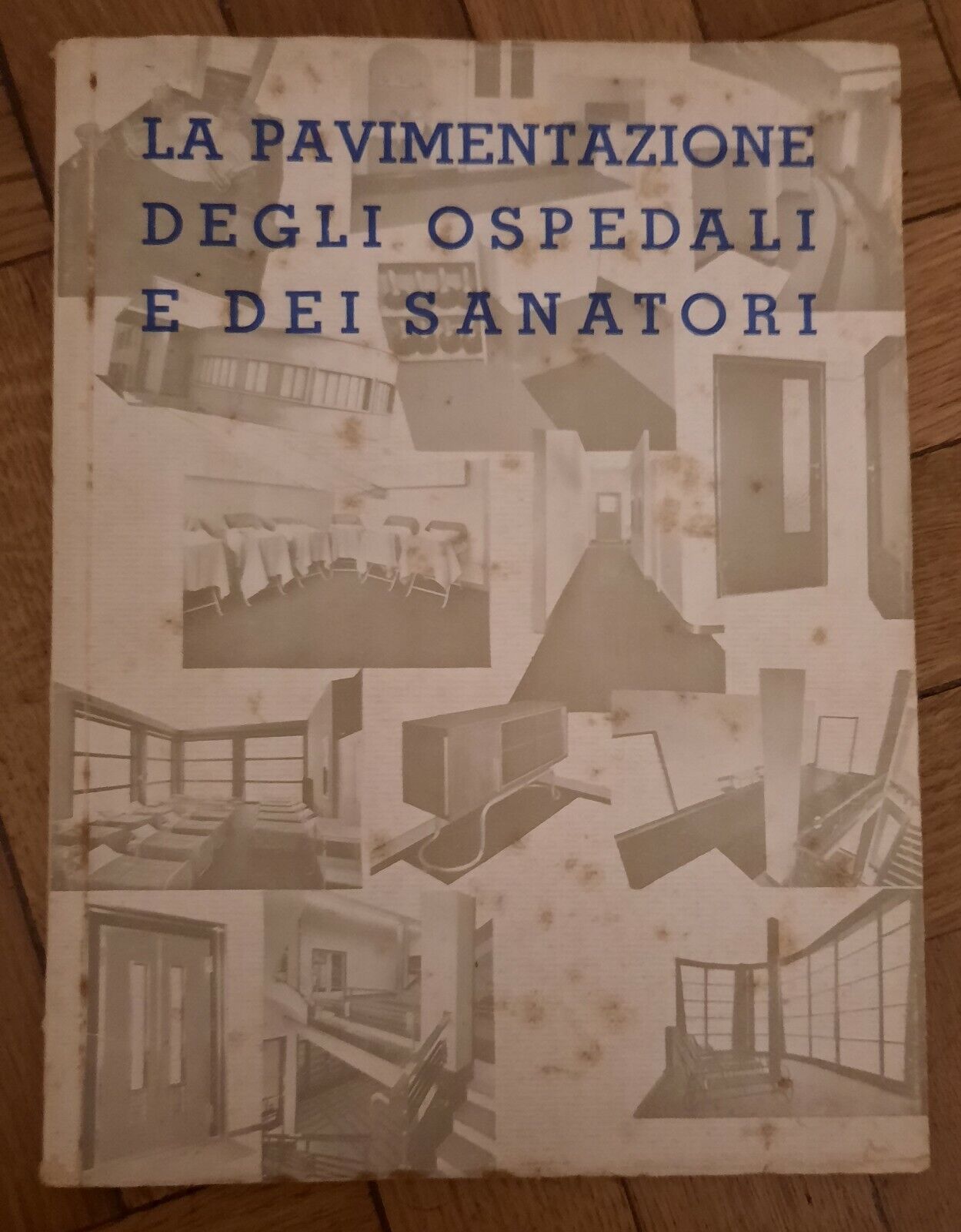 LA PAVIMENTAZIONE DEGLI OSPEDALI E DEI SANATORI OFF. D'ARTE GRAFICA …
