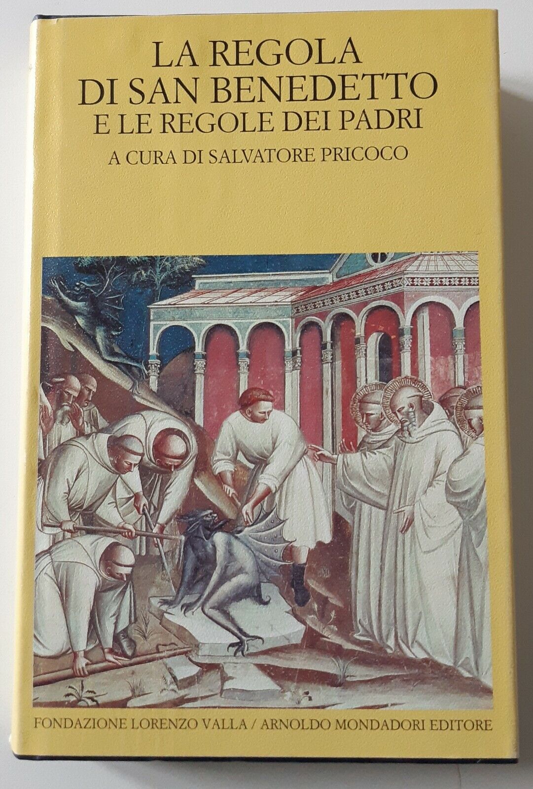 LA REGOLA DI SAN BENEDETTO E LE REGOLE DEI PADRI …