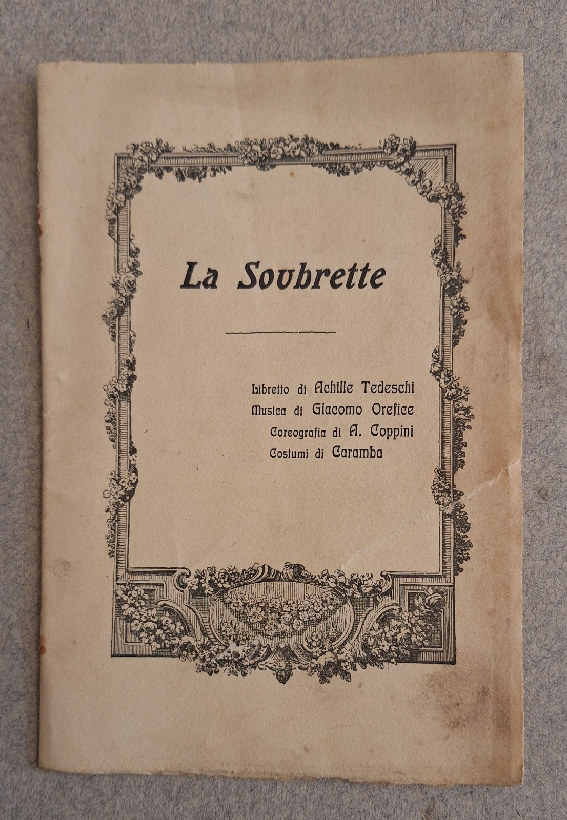 LA SOUBRETTE BALLO IN 4 QUADRI A. TEDESCHI G. OREFICE …