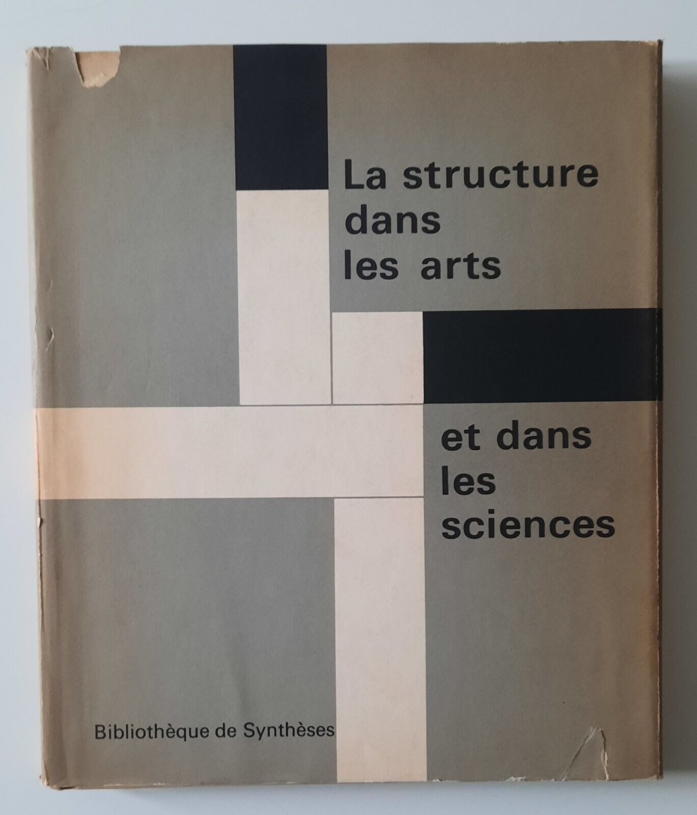 LA STRUCTURE DANS LES ARTS ET DANS LES SCIENCES BIBLIOTHEQUE …