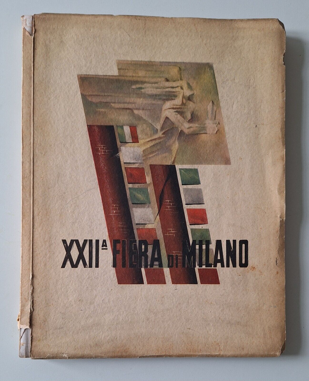 LA XXII FIERA DI MILANO IST. GRAFICO VANZETTI E VANOLETTI …