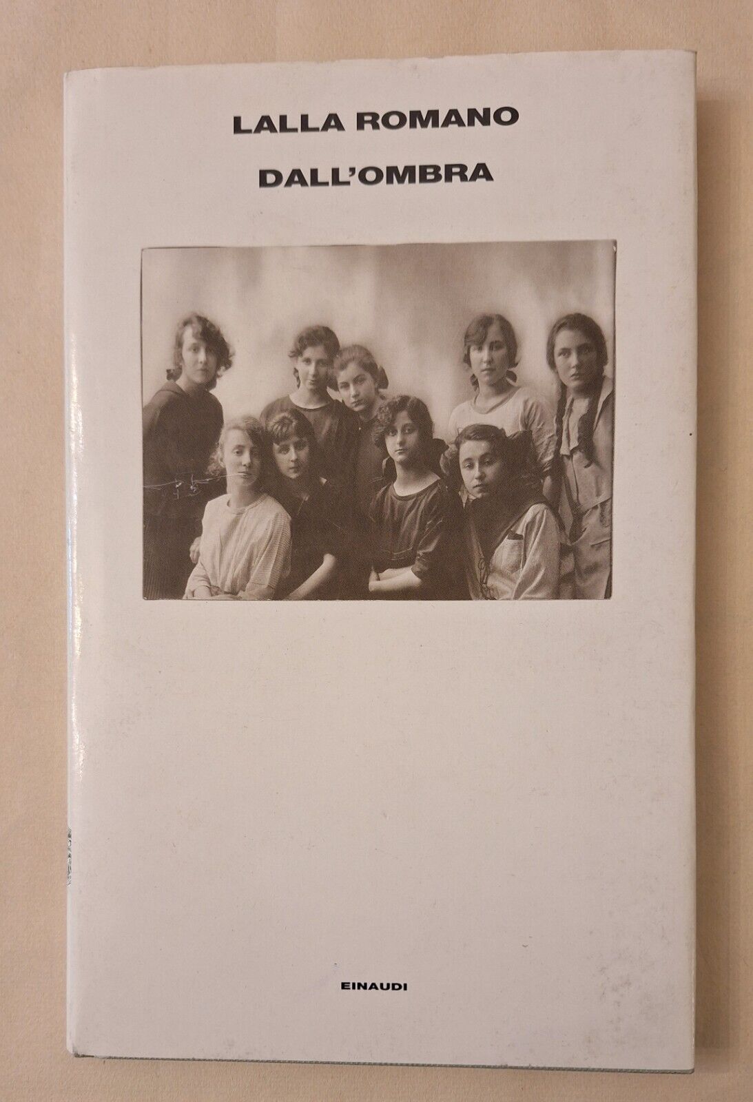 LALLA ROMANO DALL'OMBRA EINAUDI 1999 AUTOGRAFATO