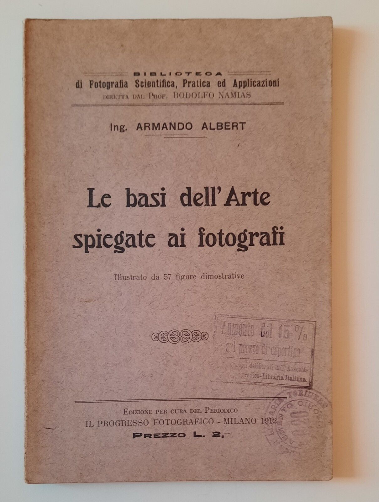 LE BASI DELL'ARTE SPIEGATE AI FOTOGRAFI IL PROGRESSO FOTOGRAFICO 1912