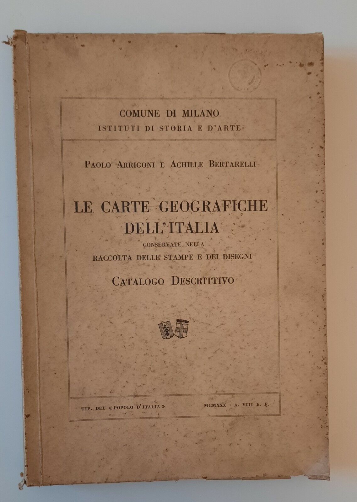 LE CARTE GEOGRAFICHE DELL'ITALIA CATALOGO BERTARELLI POPOLO D'ITALIA 1930