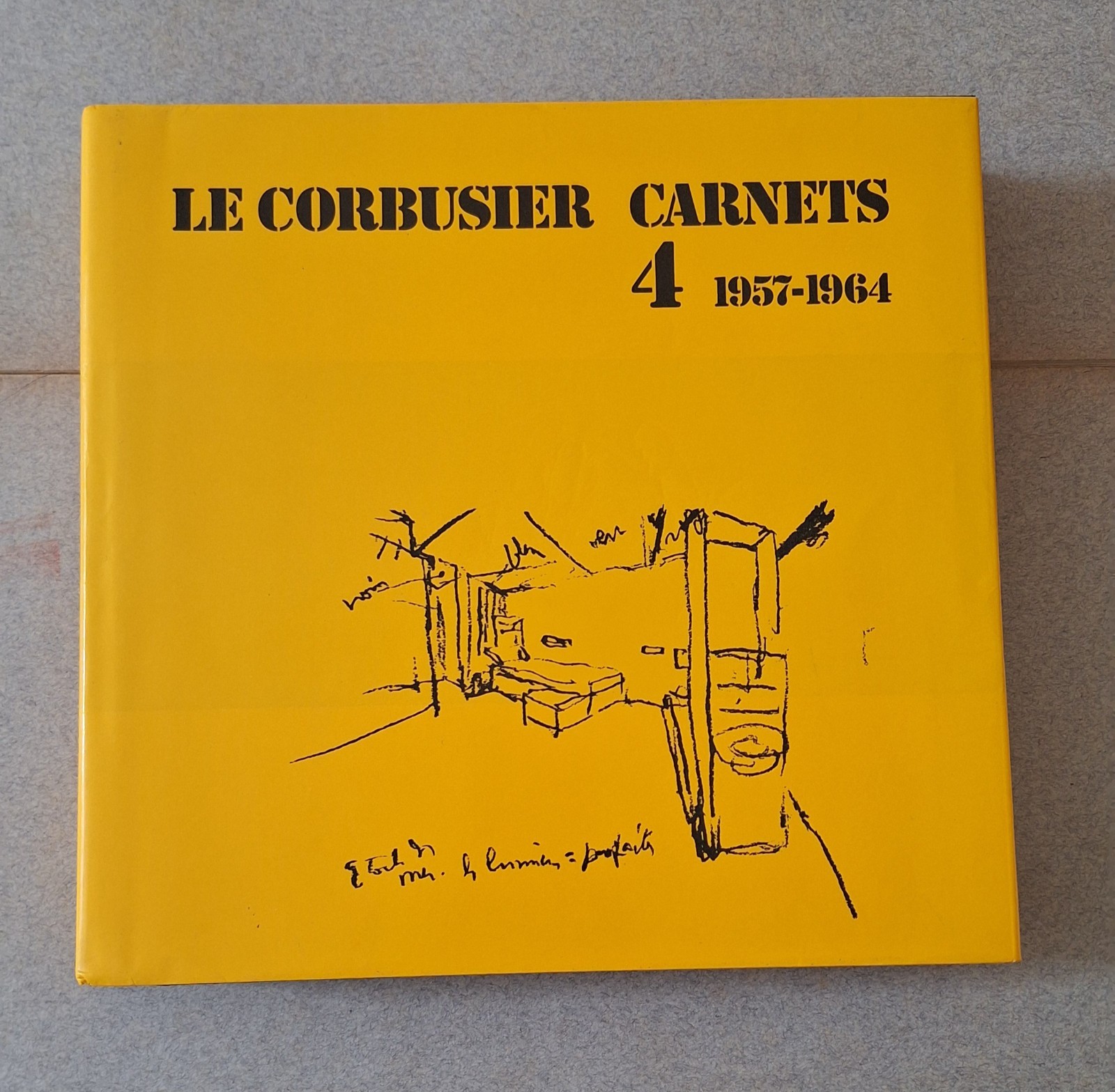LE CORBUSIER CARNETS 4 1957 - 1964 HERSCHER 1982
