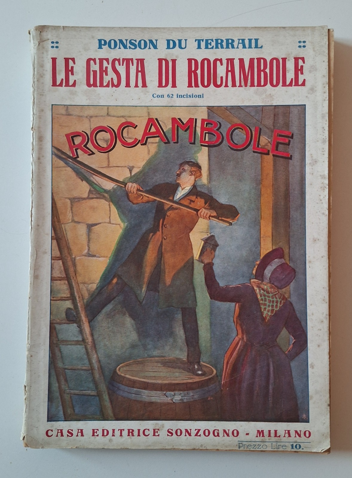 LE GESTA DI ROCAMBOLE SONZOGNO