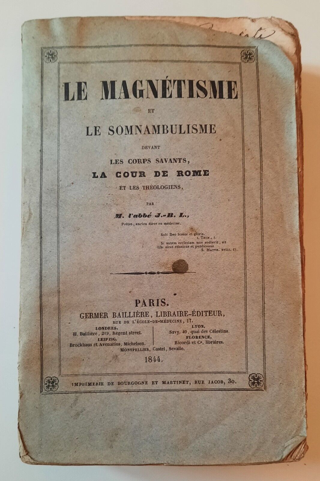 LE MAGNETISME ET LE SONNABULISME PAR M. L'ABBE J.B.L. PARIS …