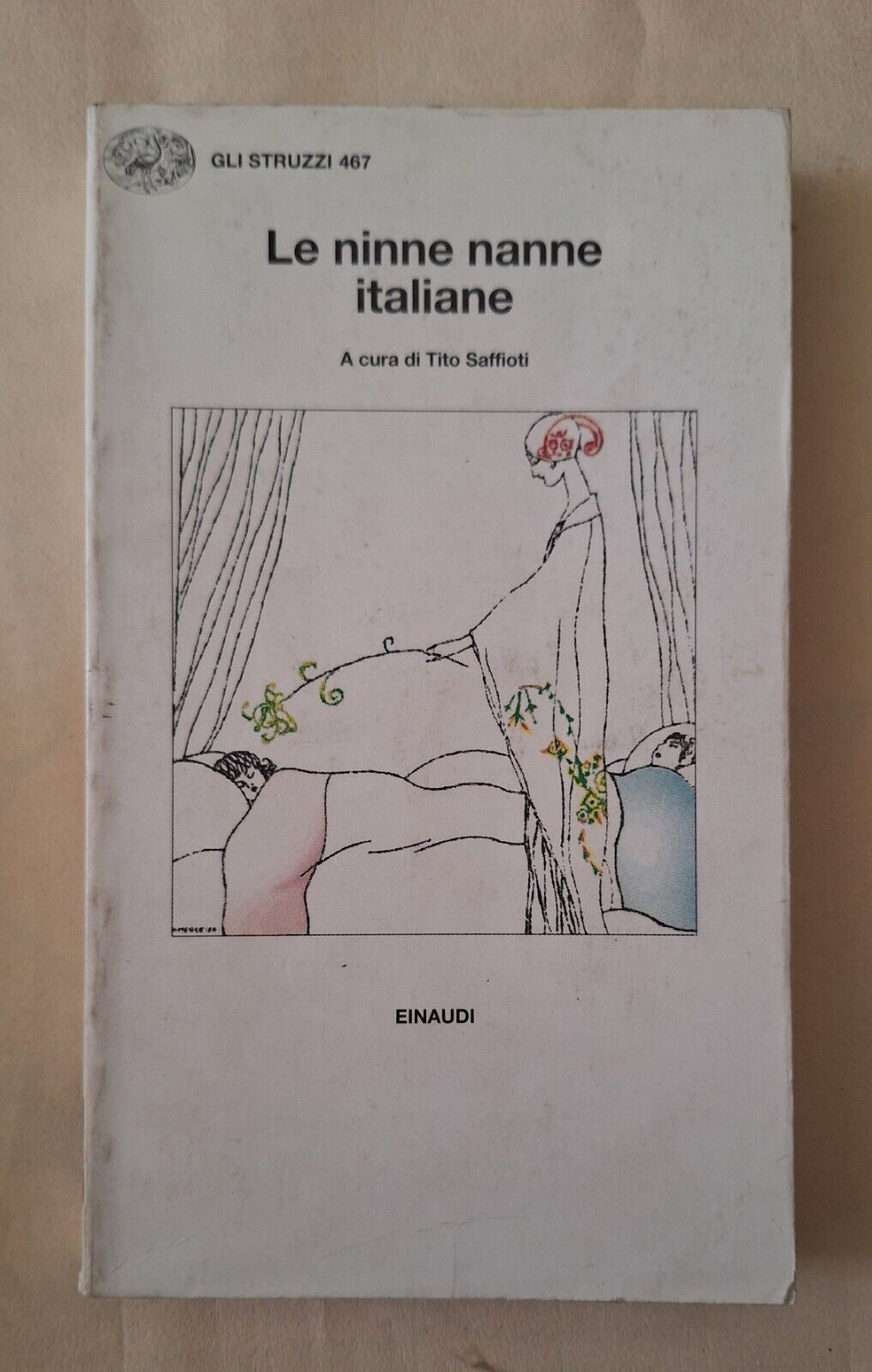 LE NINNA NANNE ITALIANE A CURA DI TITO SAFFIOTI EINAUDI …