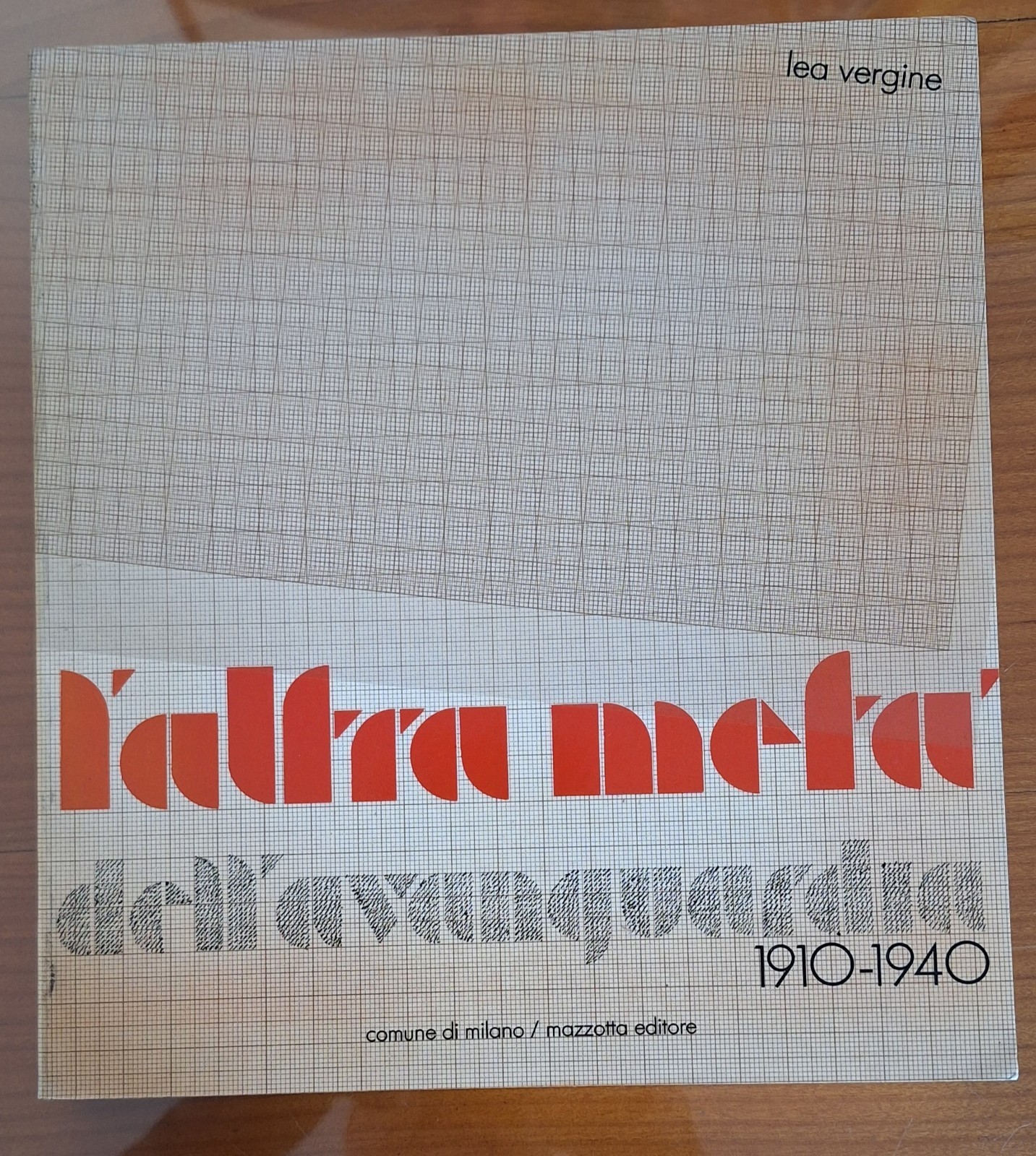LEA VERGINE L'ALTRA META' DELL'AVANGUARDIA MAZZOTTA 1980