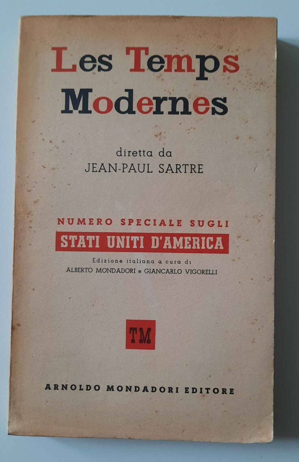 LES TEMPS MODERNES DIRETTA DA JEAN PAUL SARTRE MONDADORI 1947 …