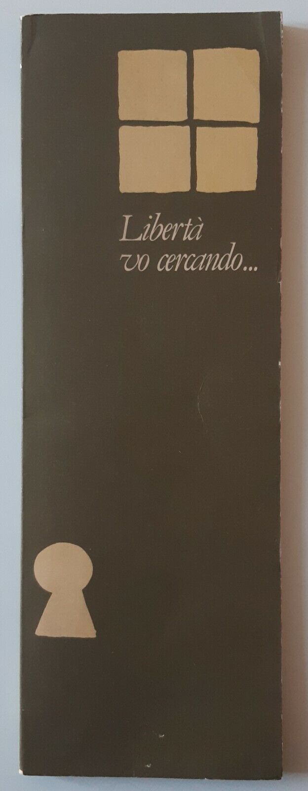 LIBERTA' VO CERCANDO IL MANIFESTO 1982
