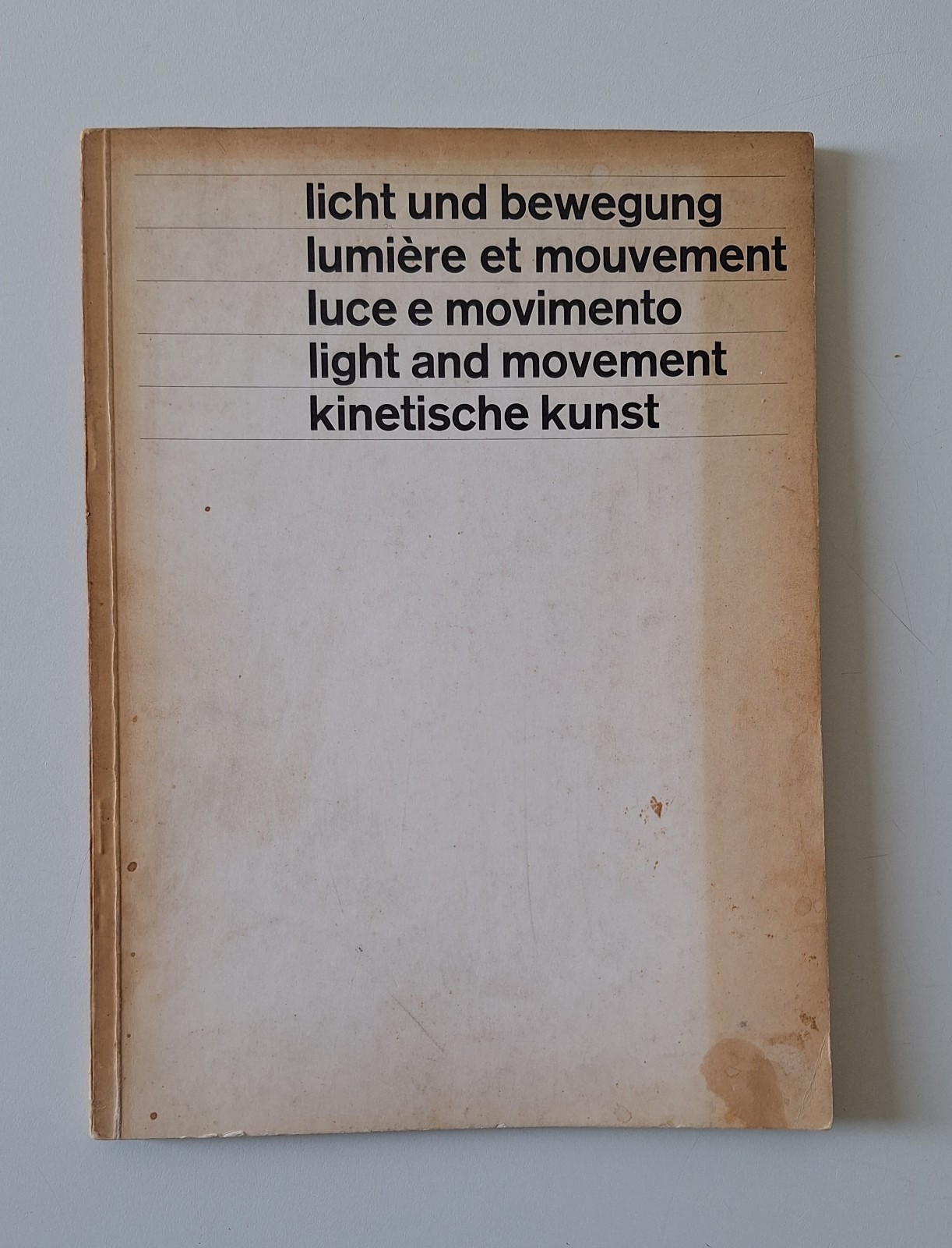 LICHT UND BEWEGUNG KINETISCHE KUNST KUNSTHALLE BERN 1965