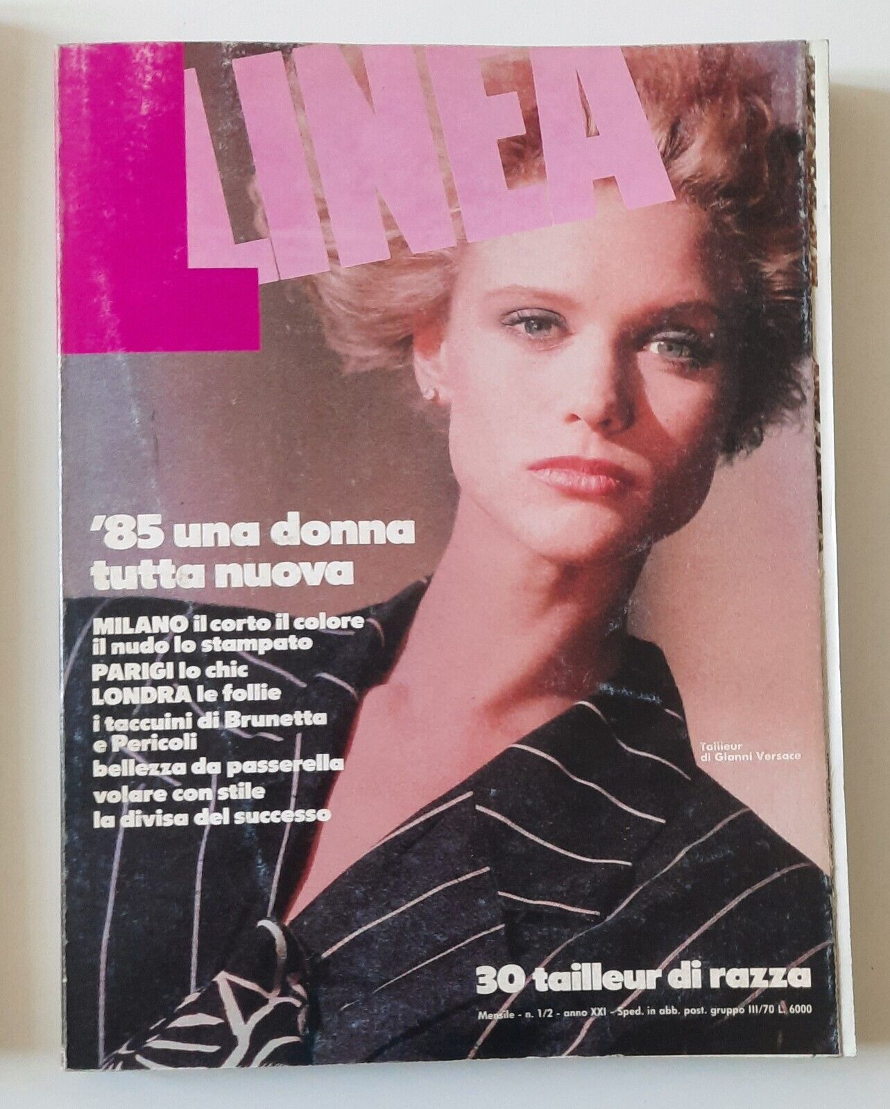 LINEA ITALIANA RIVISTA MODA GENNAIO FEBBRAIO 1985 COLLEZIONI PRIMAVERA ESTATE