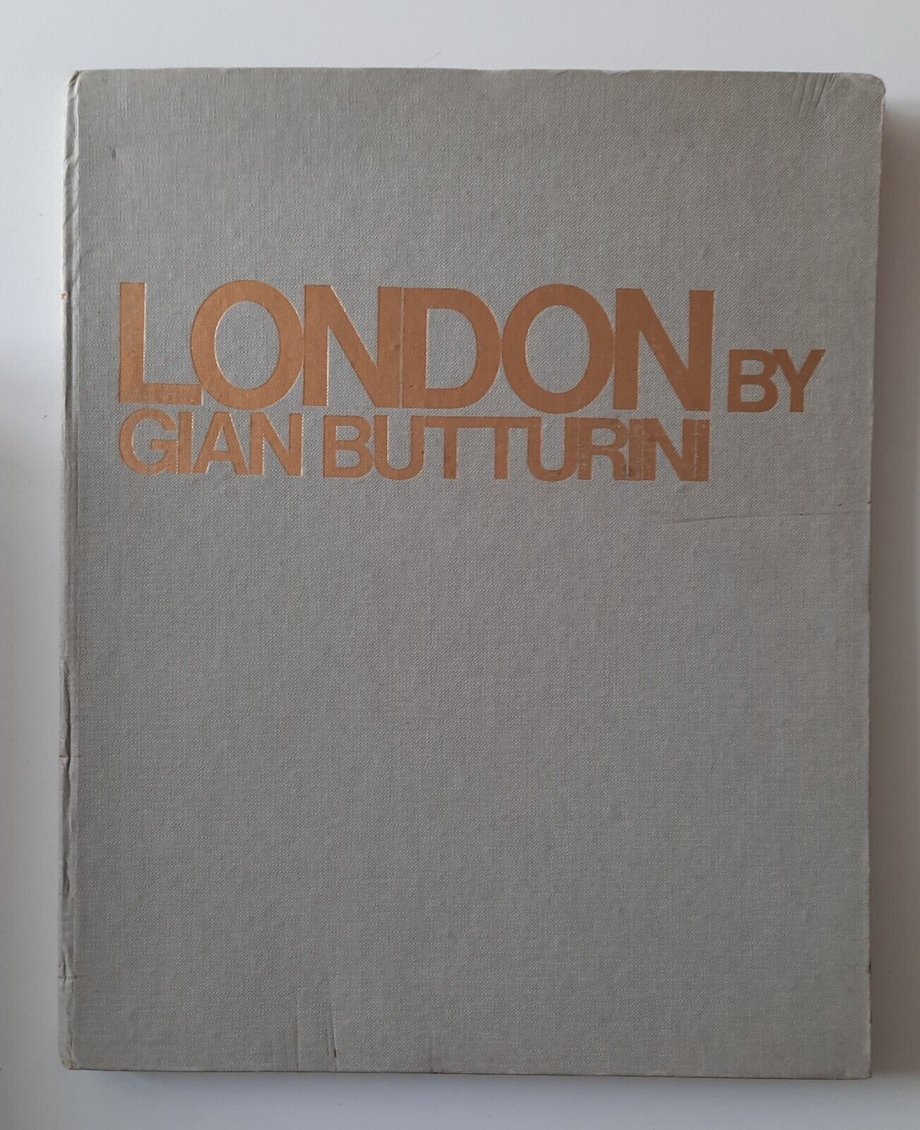 LONDON BY GIANNI BUTTURINI ED. SAR 1969