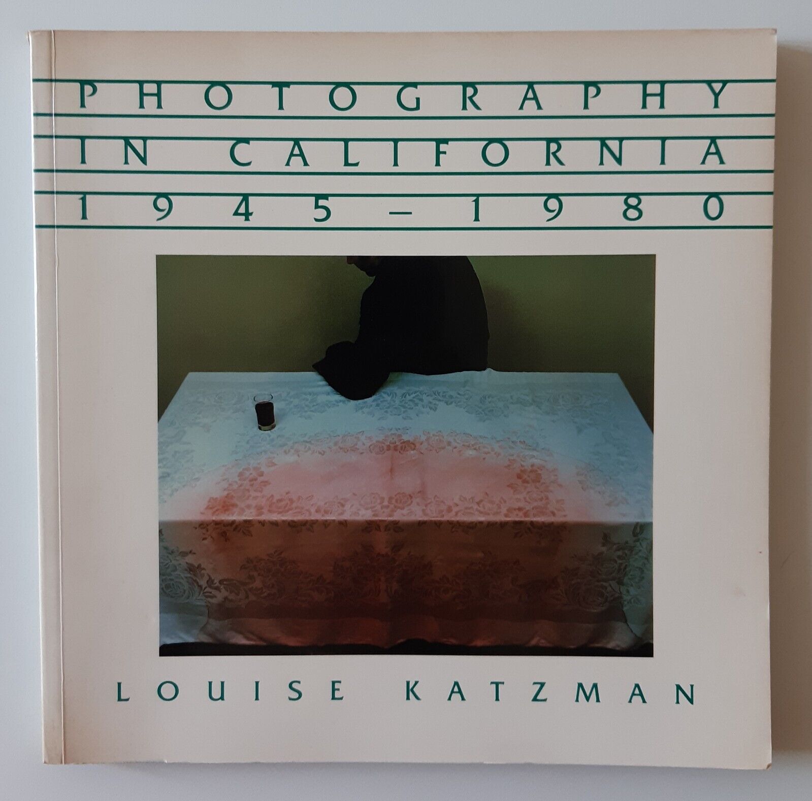 LOUISE KATSMAN PHOTOGRAPHY IN CALIFORNIA 1945-1980 1984