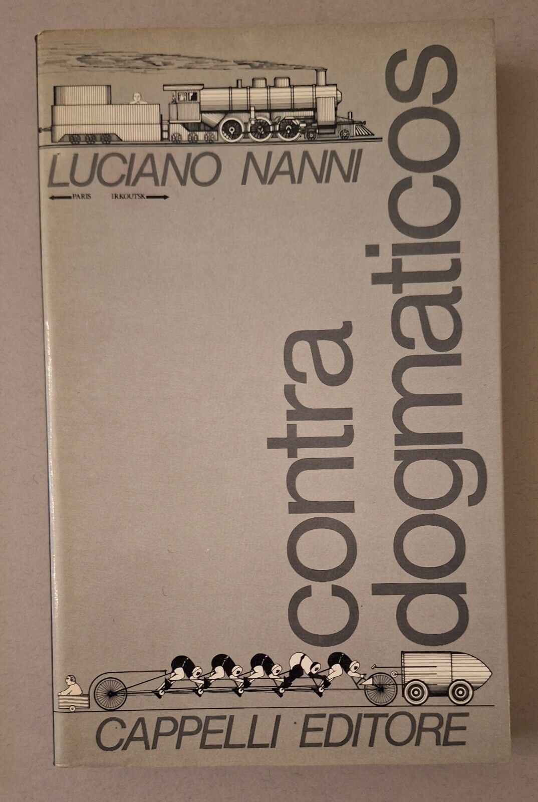 LUCIANO NANNI CONTRA DOGMATICOS CAPPELLI ED. 1990