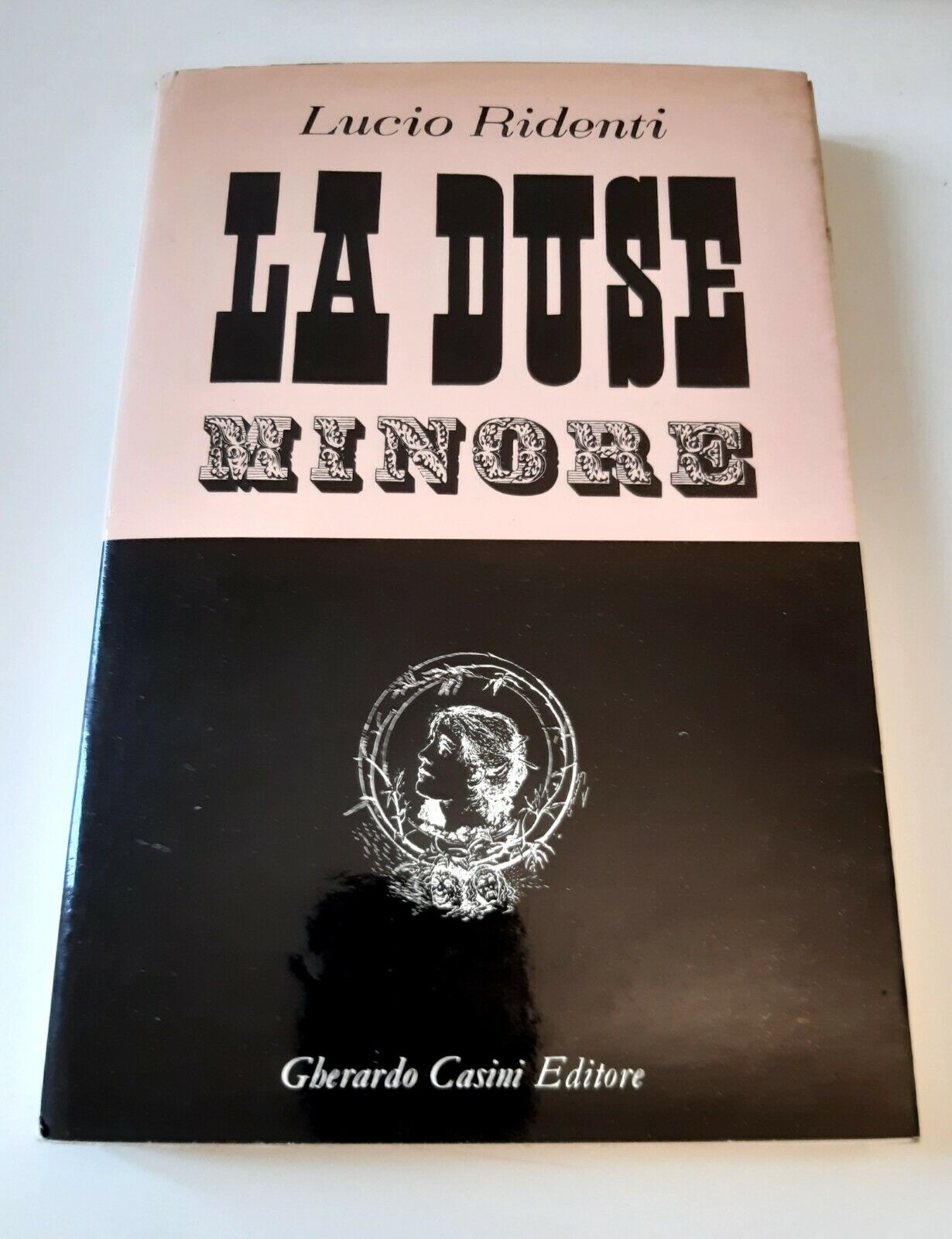 LUCIO RIDENTI LA DUSE MINORE G. CASINI 1966 AUTOGRAFATO