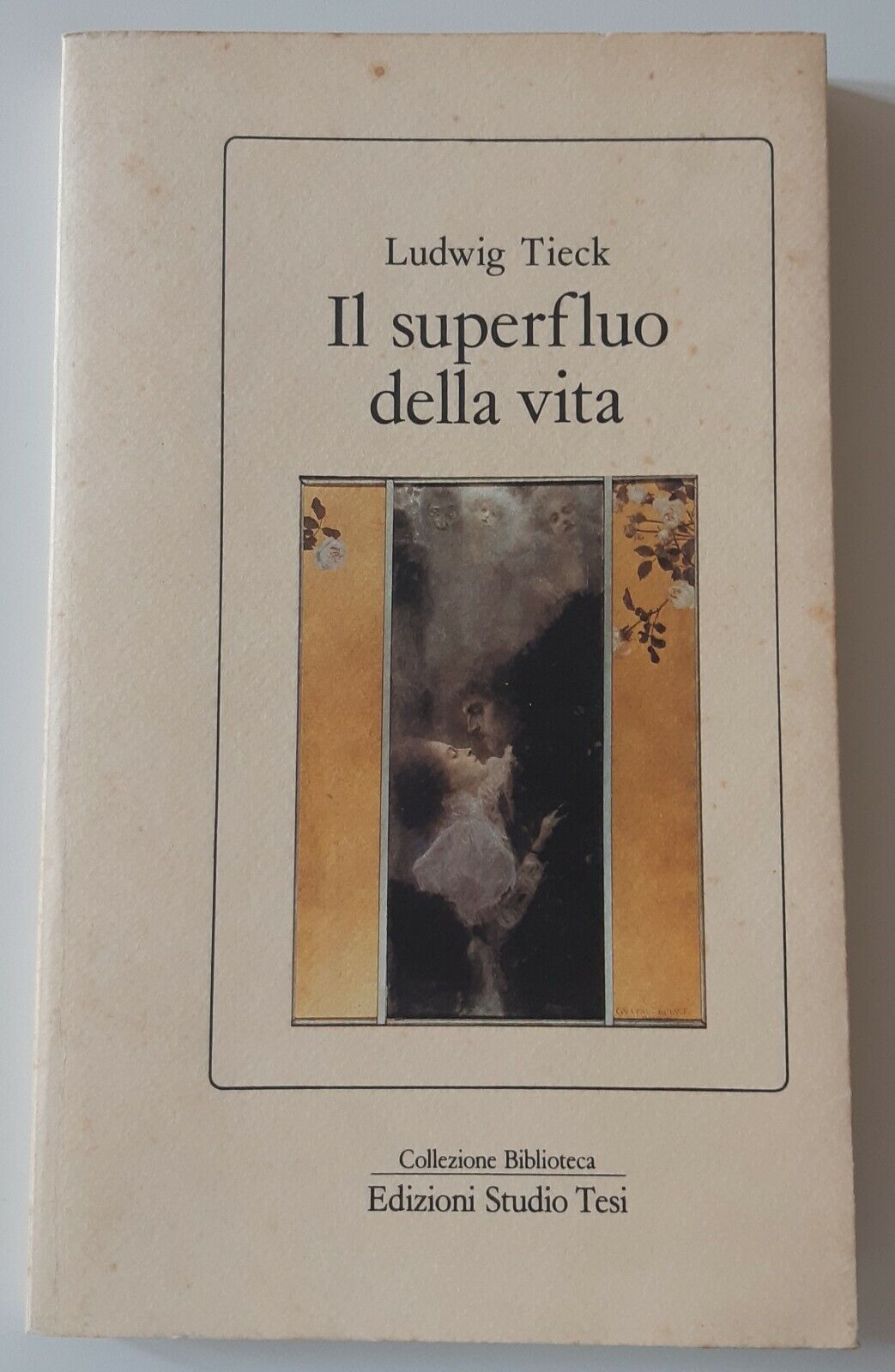 LUDWIG TIECK IL SUPERFLUO DELLA VITA STUDIO TESI ED. 1985