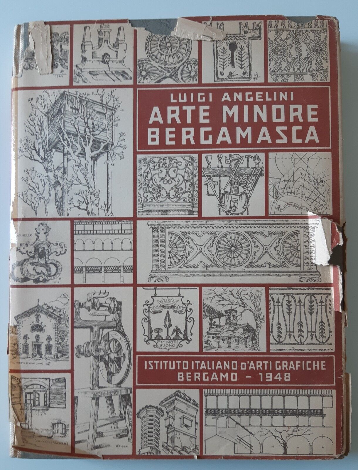 LUIGI ANGELINI ARTE MINORE BERGAMASCA ISTITUTO ITALIANO D'ARTI GRAFICHE 1948