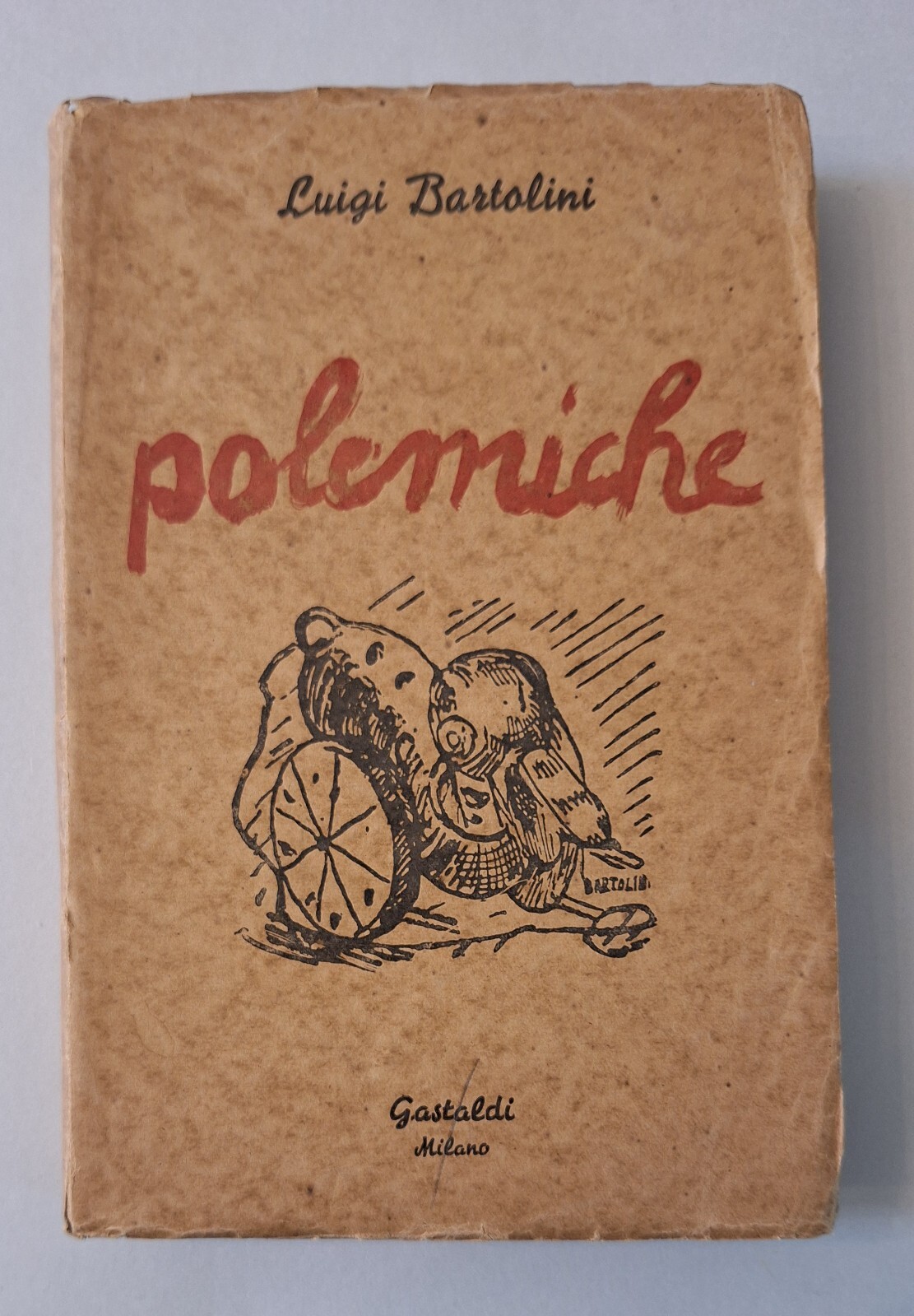 LUIGI BARTOLINI POLEMICHE GASTALDI QUADERNI DI POESIA 1940 1° EDIZIONE