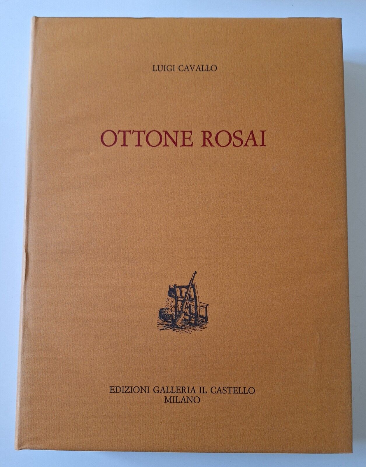 LUIGI CAVALLO OTTONE ROSAI ED. GALLERIA IL CASTELLO 1973