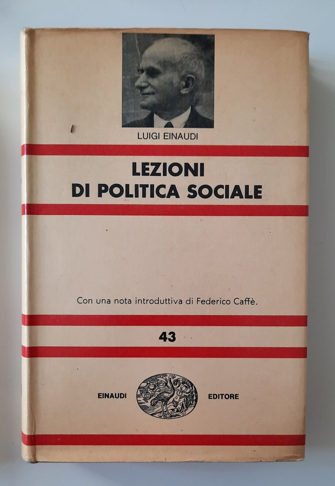 LUIGI EINAUDI LEZIONI DI POLITICA SOCIALE EINAUDI NUE 1964