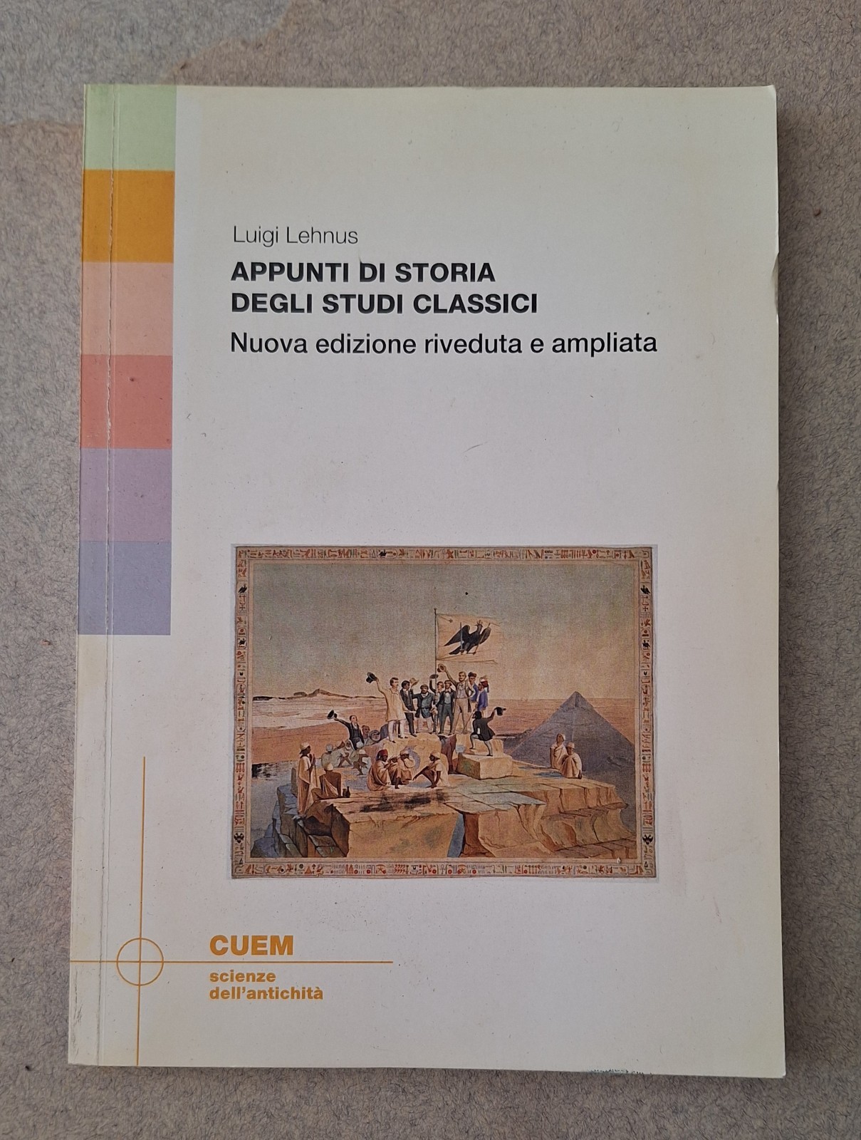 LUIGI LEHNUS APPUNTI DI STORIA DEGLI STUDI CLASSICI CUEM