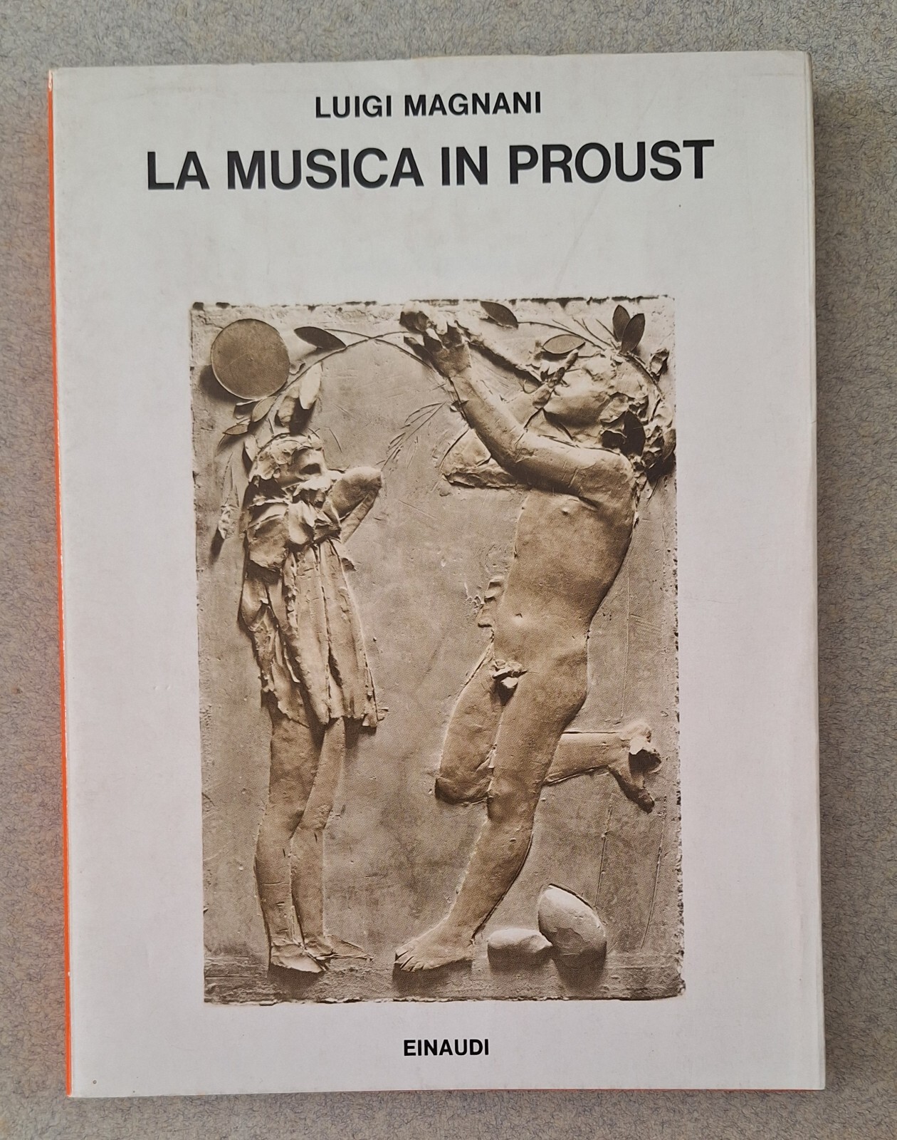 LUIGI MAGNANI LA MUSICA IN PROUST EINAUDI SAGGI 1978