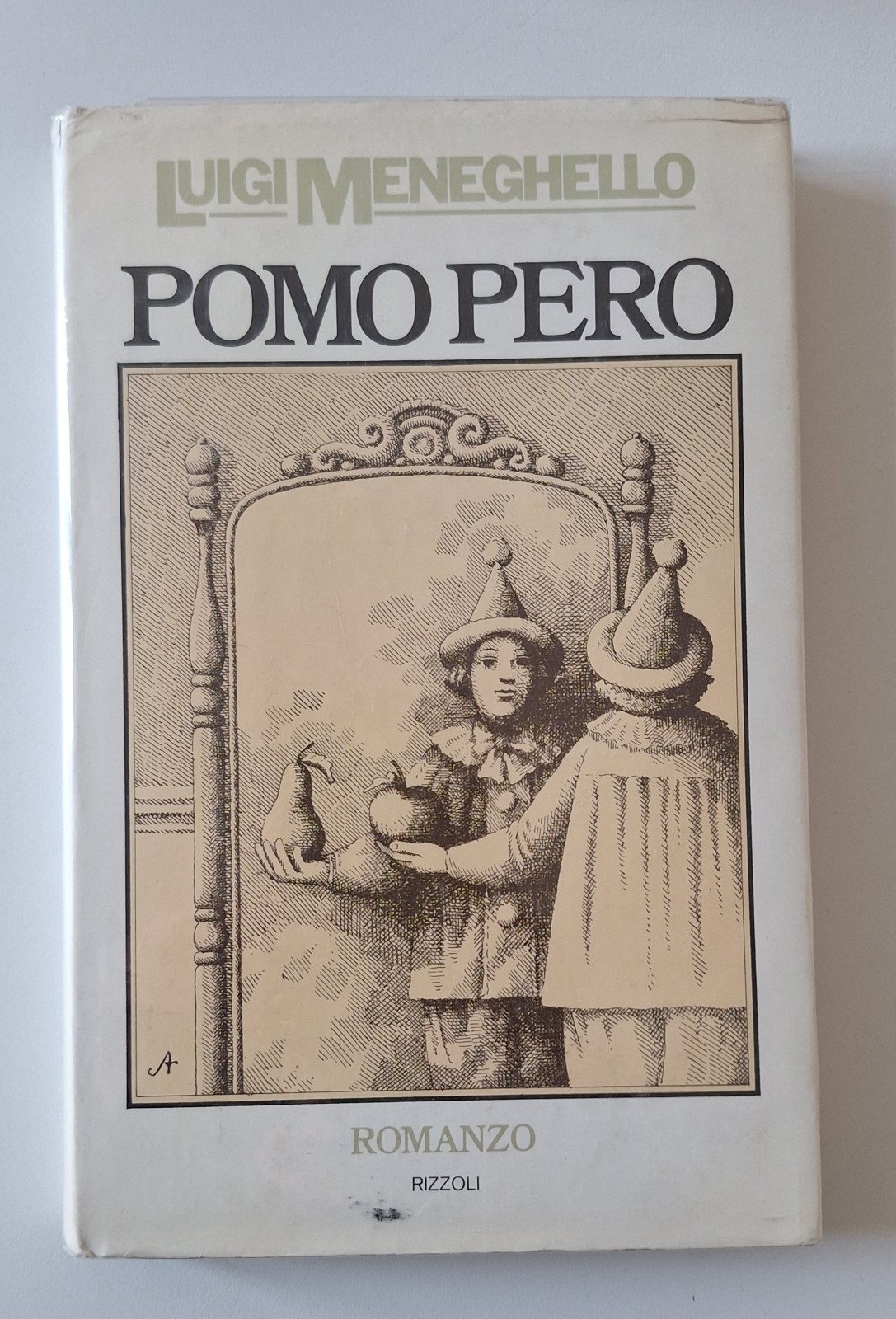 LUIGI MENEGHELLO POMO PERO RIZZOLI 1974 1° ED.