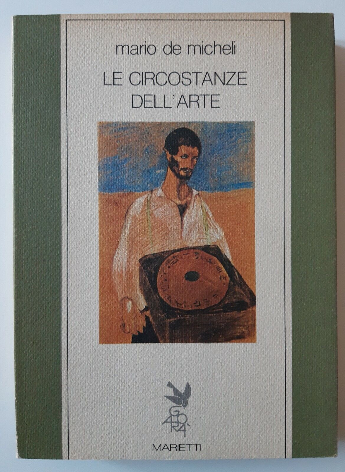 M.DE MICHELI LE CIRCOSTANZE DELL'ARTE MARIETTI 1987