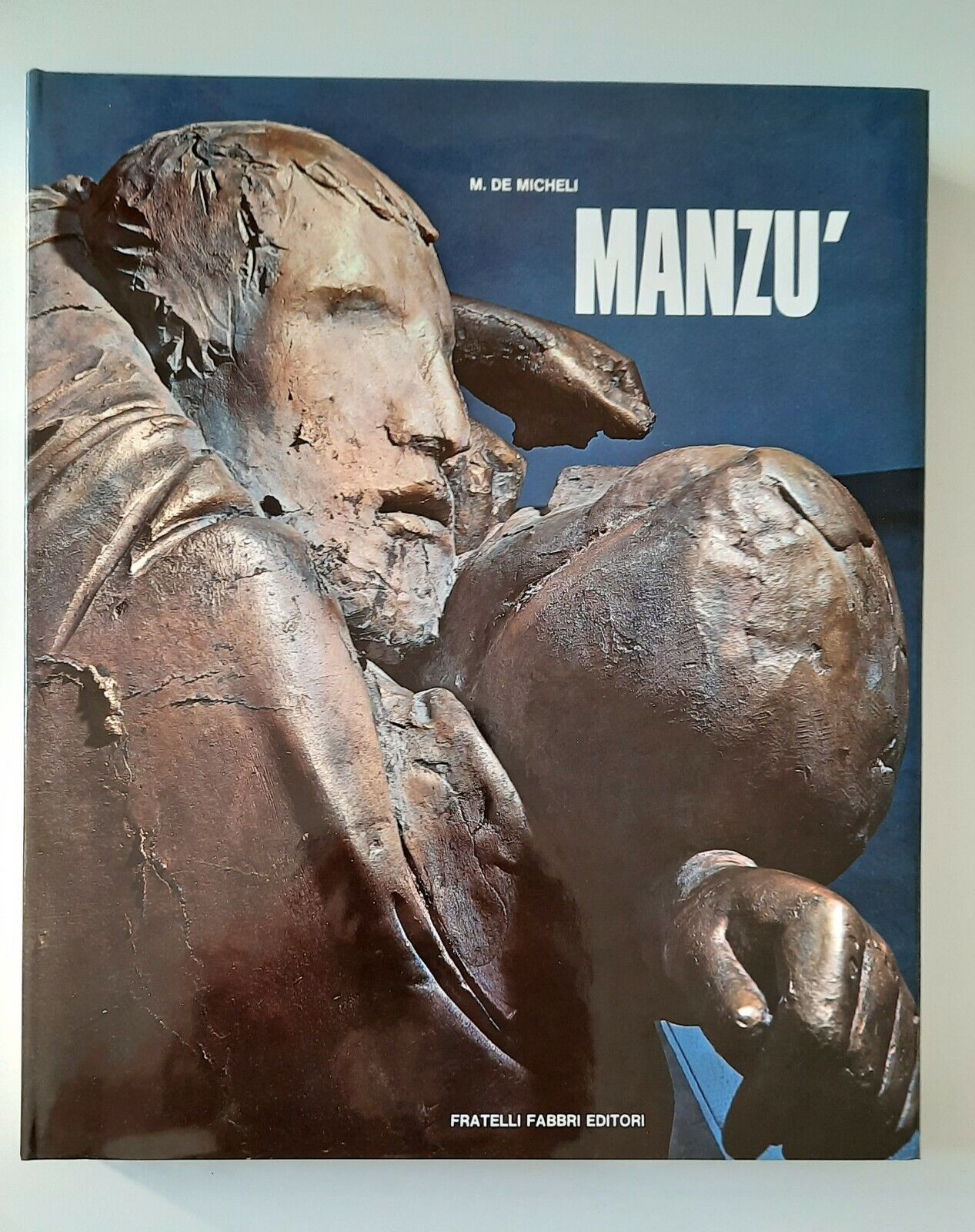 M. DE MICHELI MANZU' LE GRANDI MONOGRAFIE F. FABBRI 1971