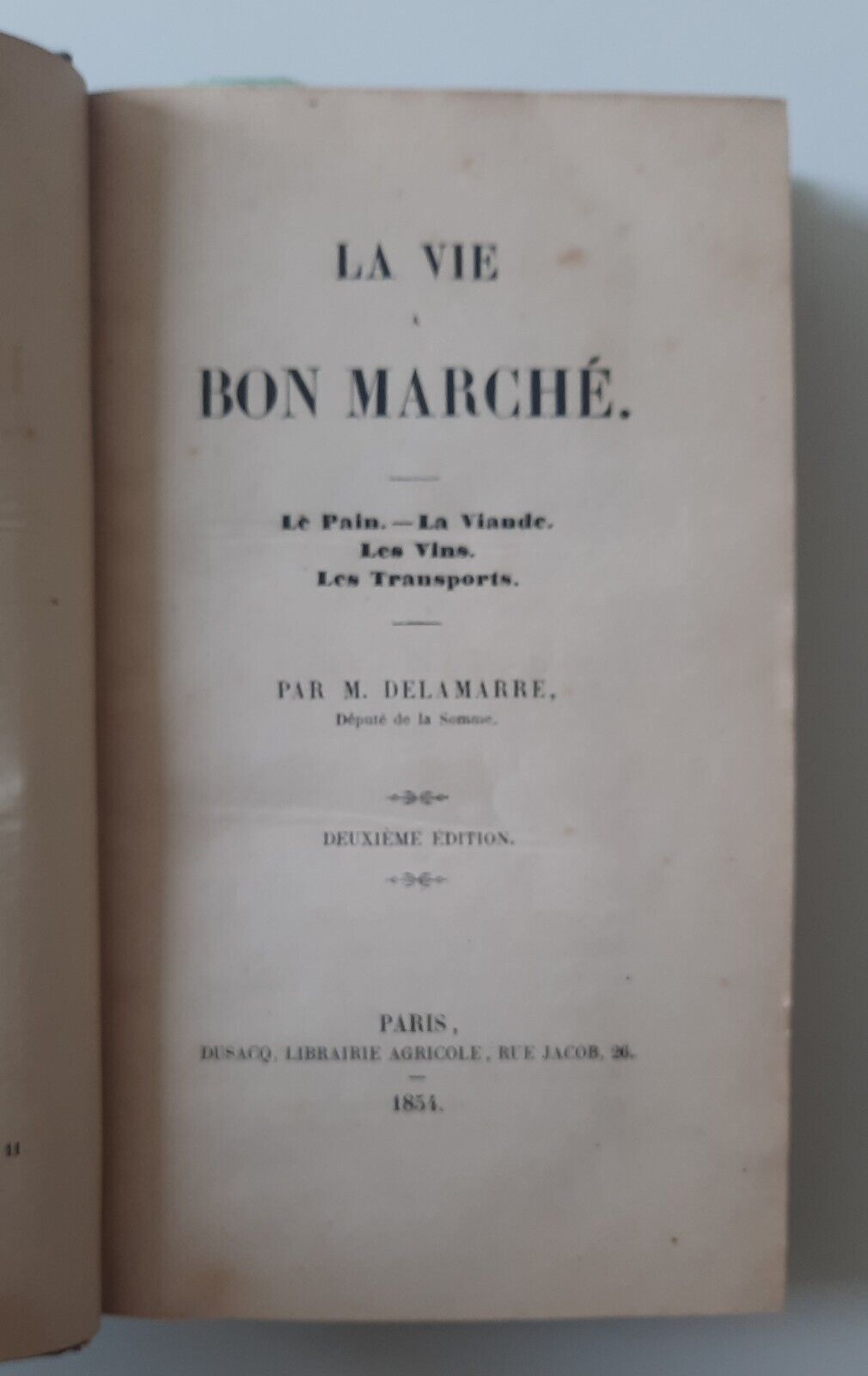 M. DELAMARRE LA VIE EN BON MARCHE' PARIS DUSACQ 1854