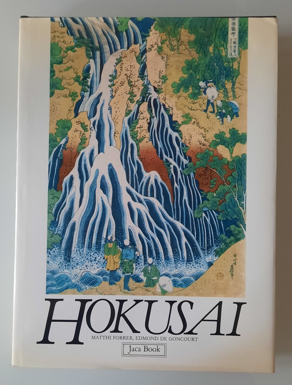 M. FORRER E. DE GONCOURT HOKUSAI LACA BOOK 1988