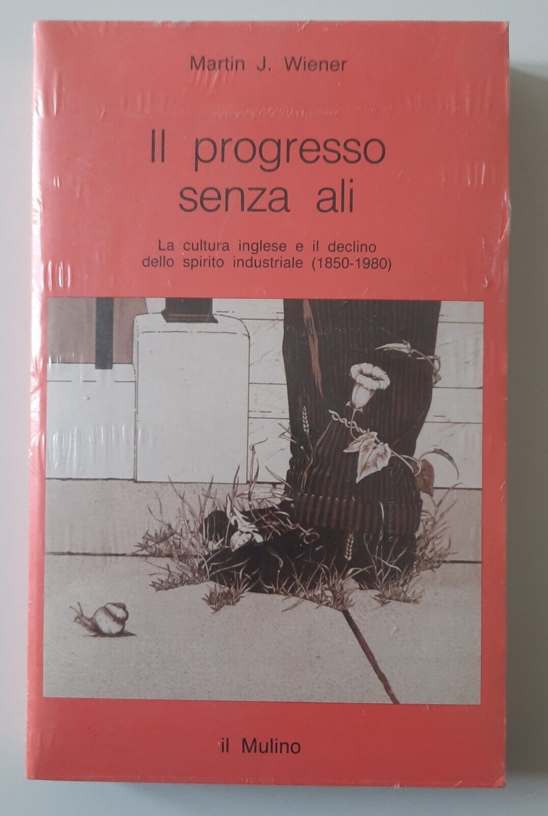 M.J. WIENER IL PROGRESSO SENZA ALI IL MULINO SIGILLATO