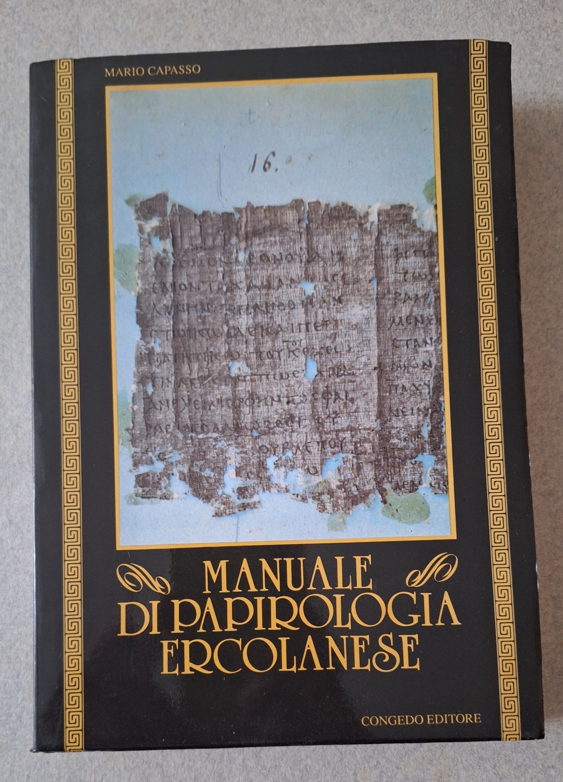 MANUALE DI PAPIROLOGIA ERCOLANESE CONGEDO ED. 1991