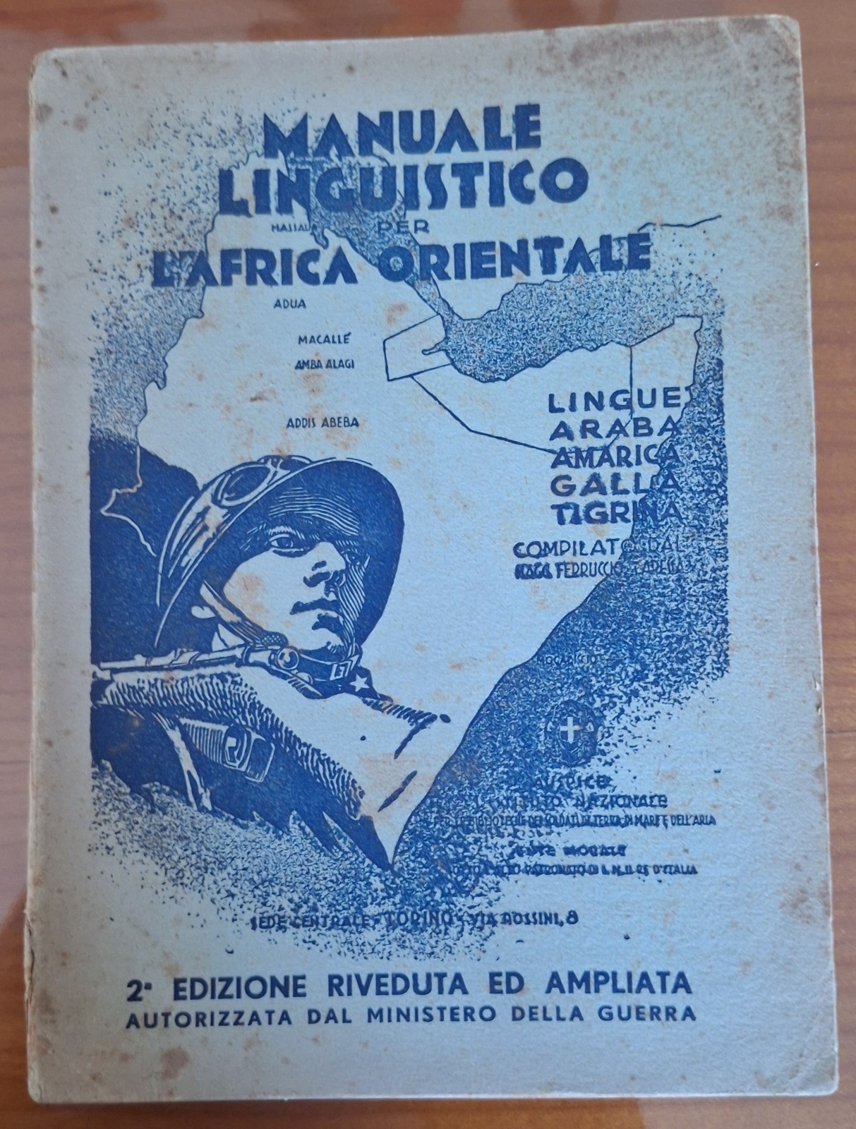 MANUALE LINGUISTICO PER L'AFRICA ORIENTALE 2° ED. RIVEDUTA TORINO 1936