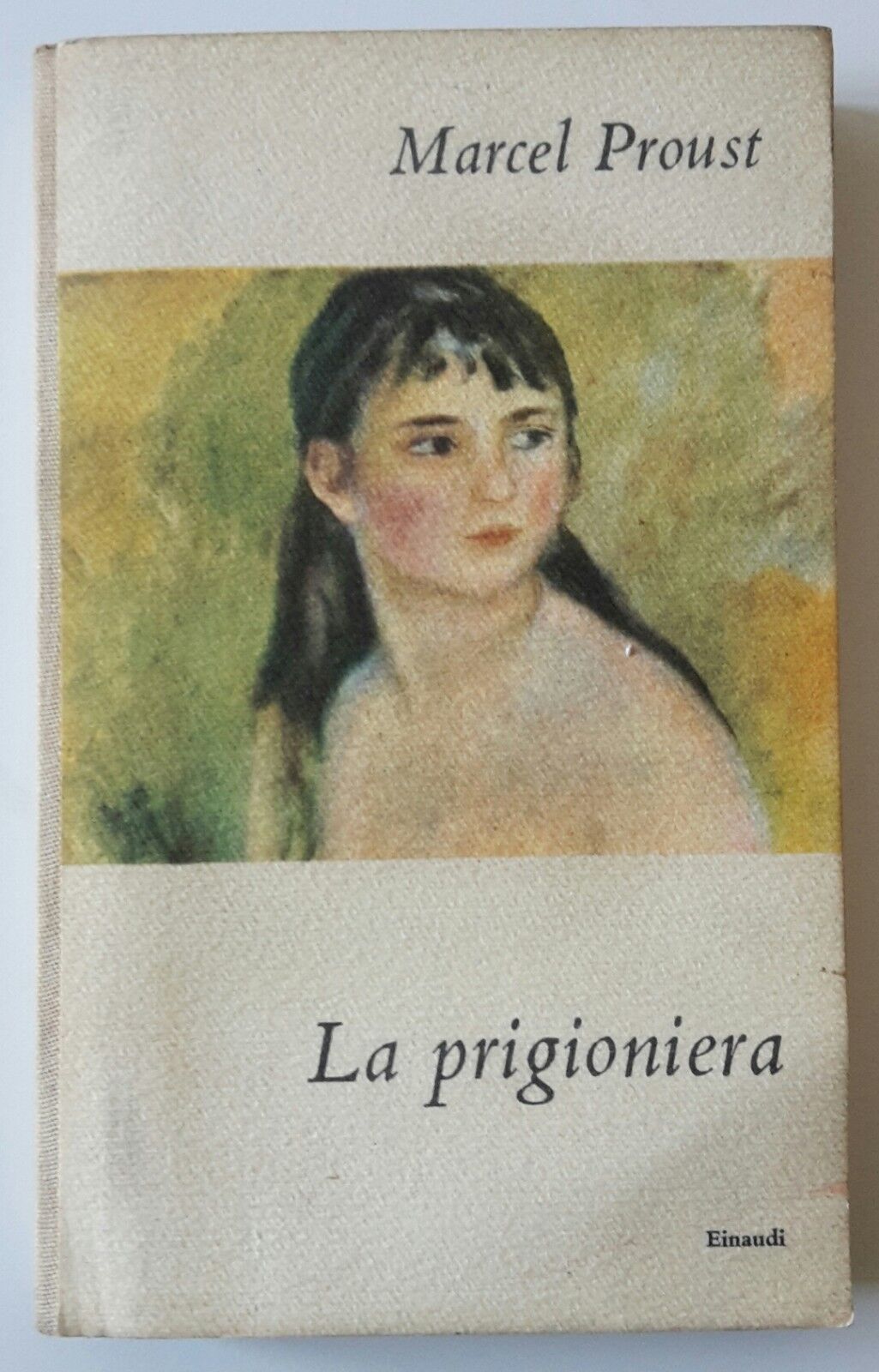 MARCEL PROUST LA PRIGIONIERA EINAUDI 1950 1° ED.