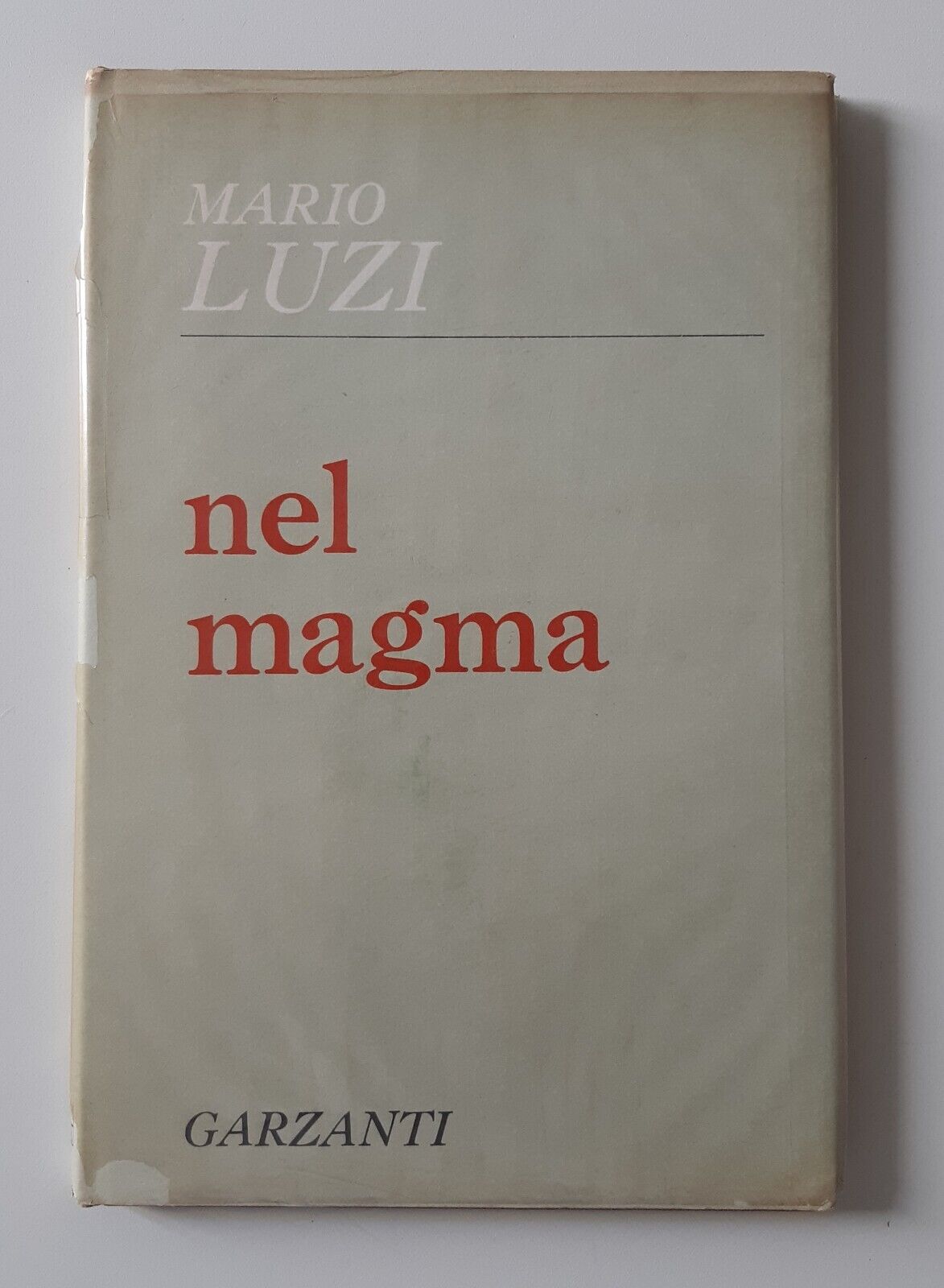MARIO LUZI NEL MAGMA GARZANTI ED. 1966