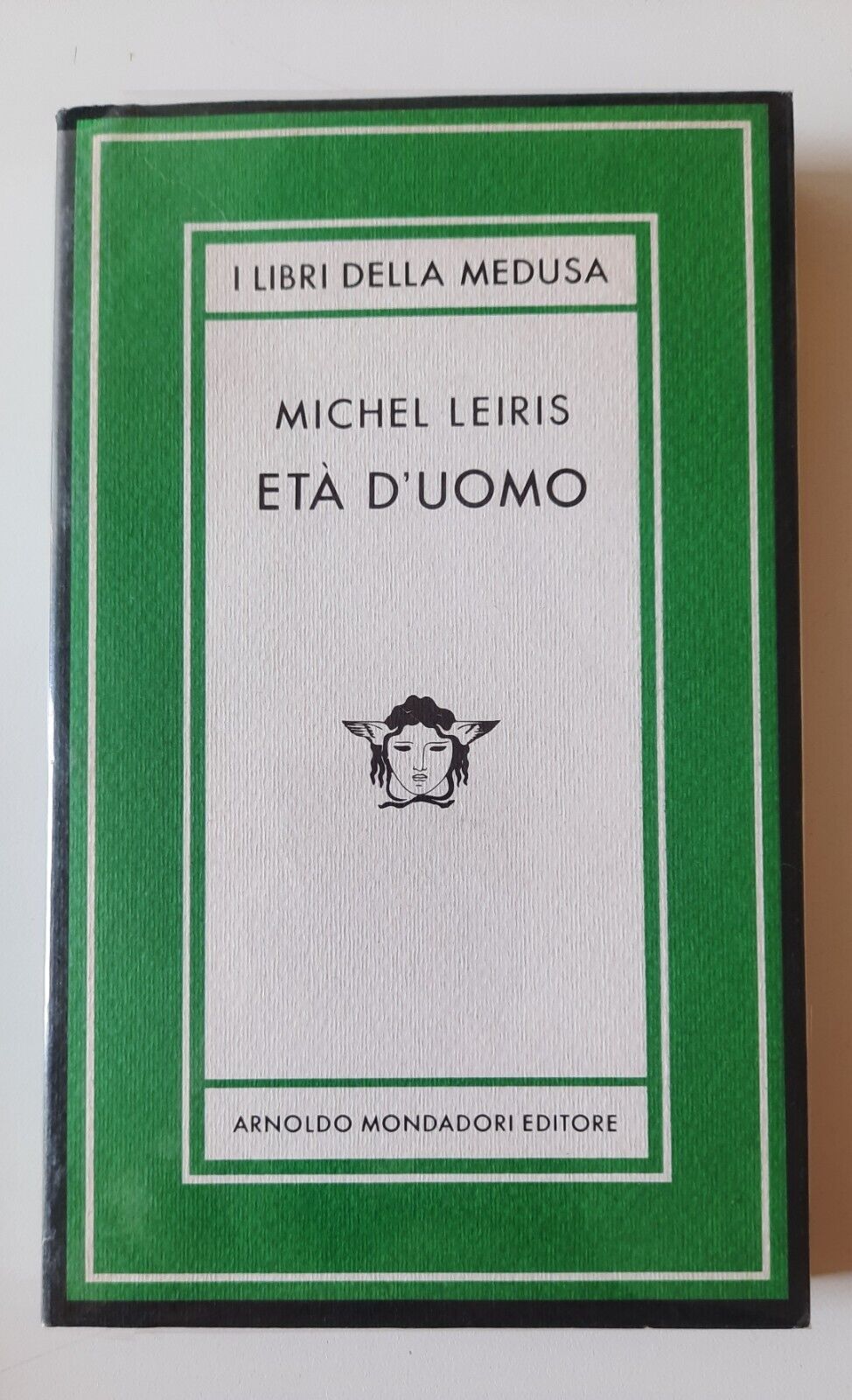 MICHEL LEIRIS ETA' D'UOMO MONDADORI LIBRI DELLA MEDUSA 1980