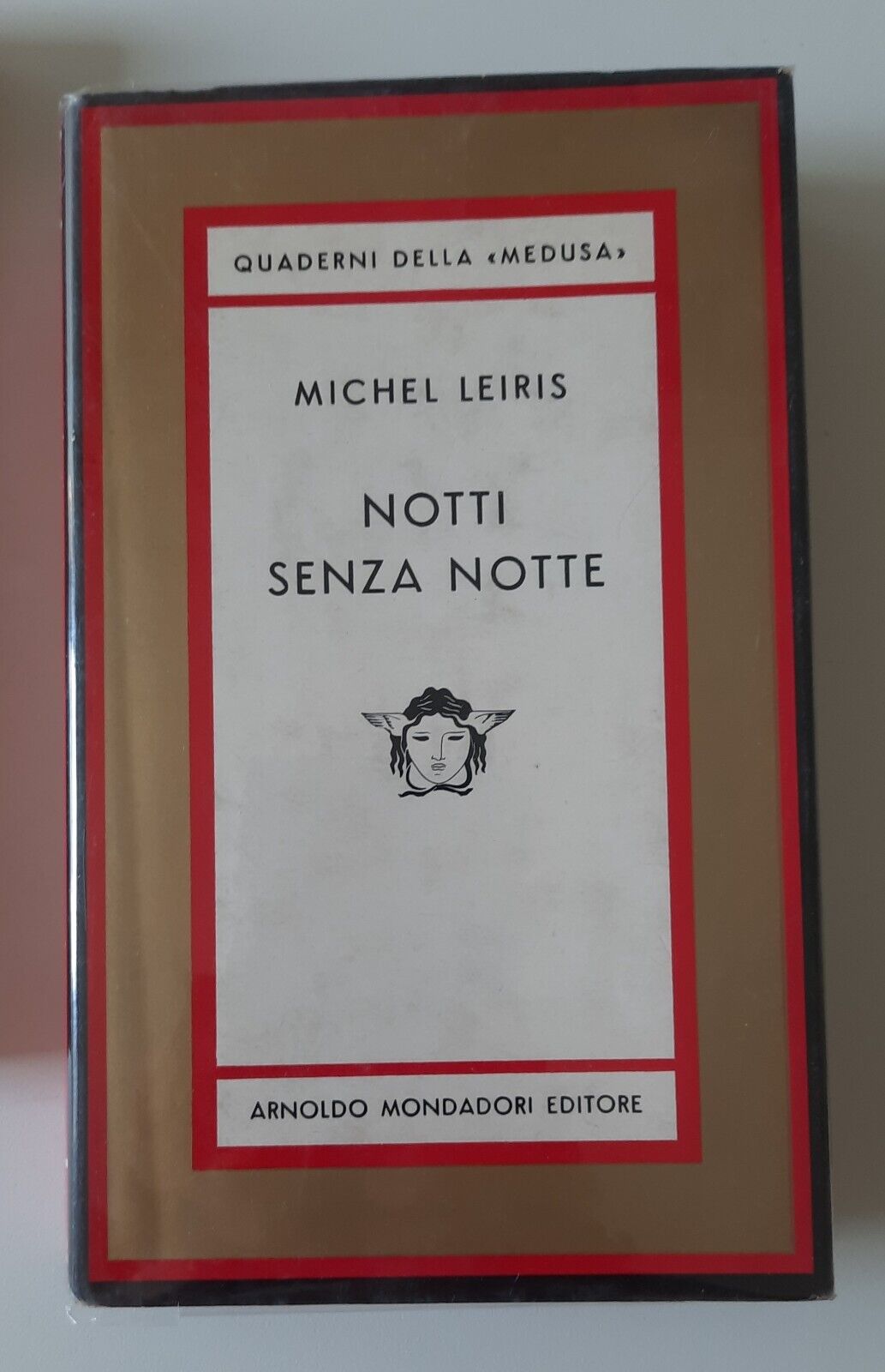 MICHEL LEIRIS NOTTI SENZA NOTTE MONDADORI QUADERNI DELLA MEDUSA 1966 …