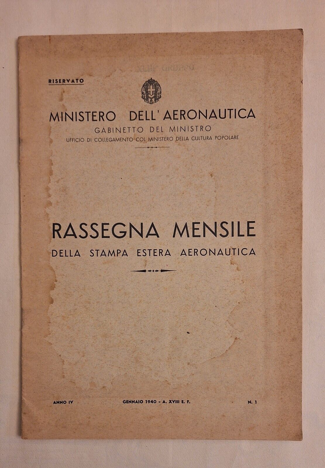 MINISTERO DELL'AERONAUTICA RASSEGNA MENSILE DELLA STAMPA ESTERA GENNAIO 1940