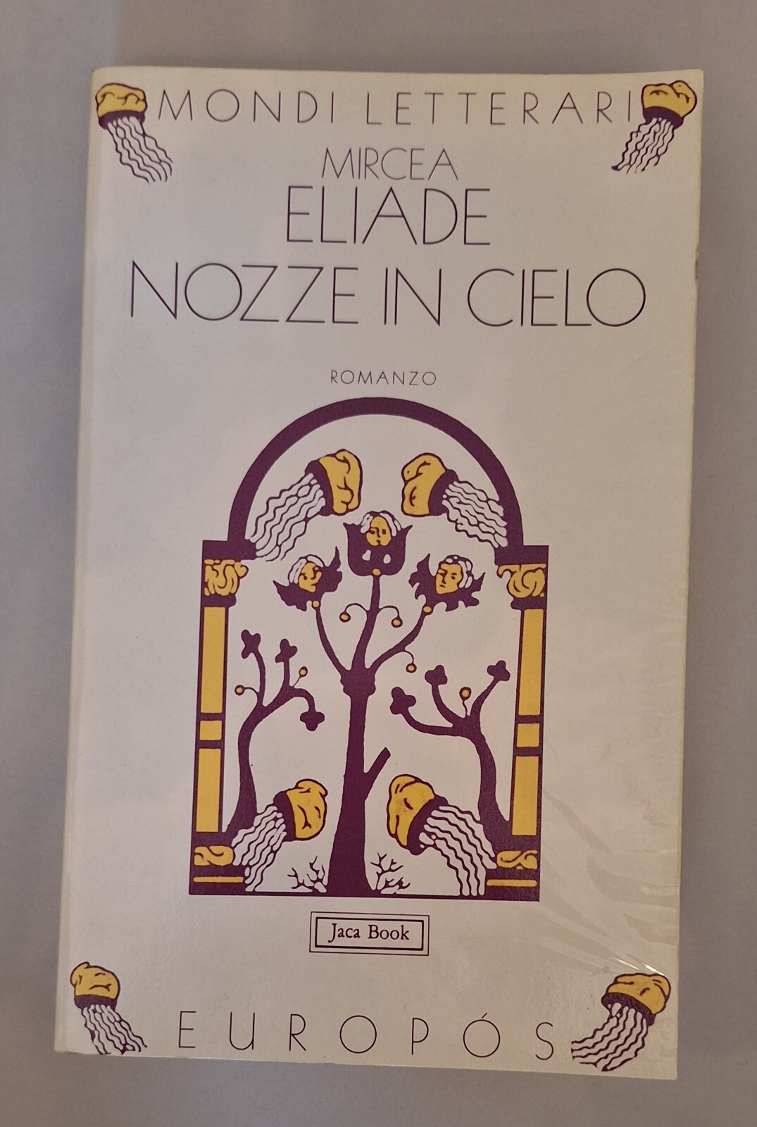 MIRCEA ELIADE NOZZE IN CIELO JACA BOOK 1996