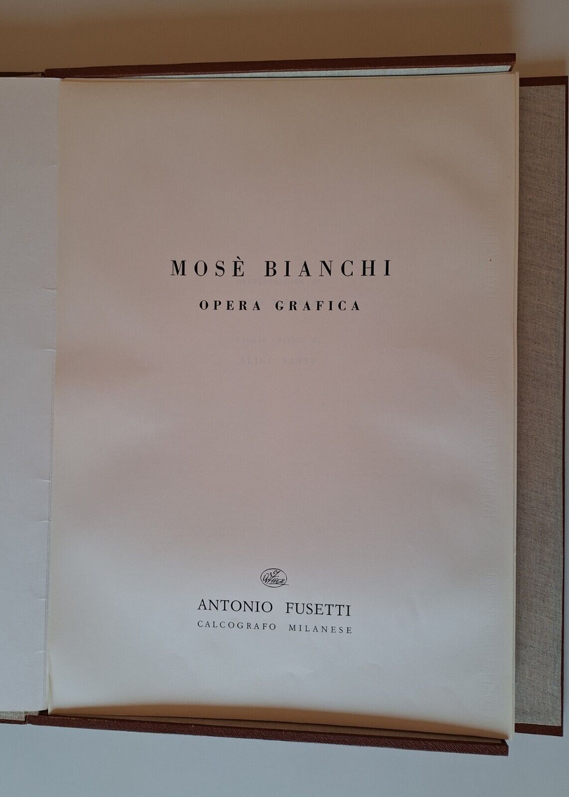 MOSE' BIANCHI L'OPERA GRAIFCA ANTONIO FUSETTI ED. 1962