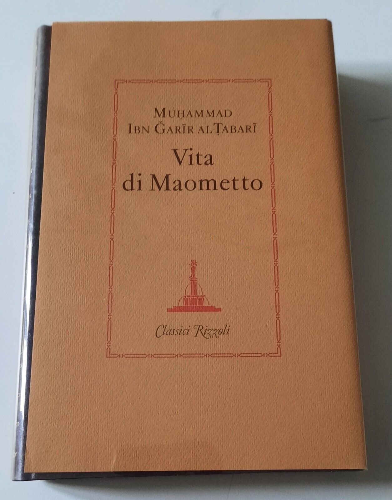 MUHAMMAD IBN GARIR AL TABARI VITA DI MAOMETTO CLASSICI RIZZOLI …