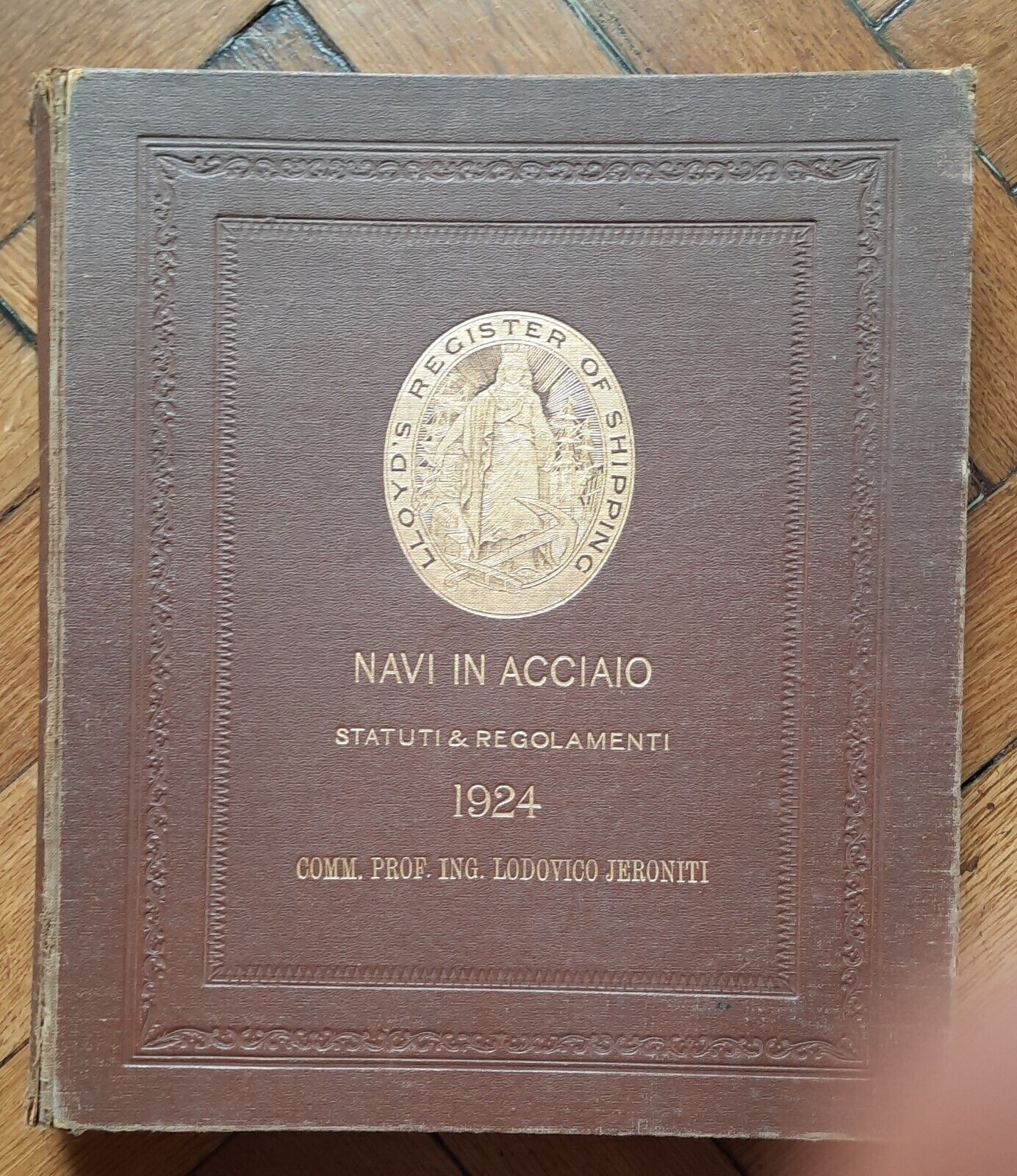 NAVI IN ACCIAIO STATUTI E REGOLAMENTI 1924 LLOYDS REGISTER OF …