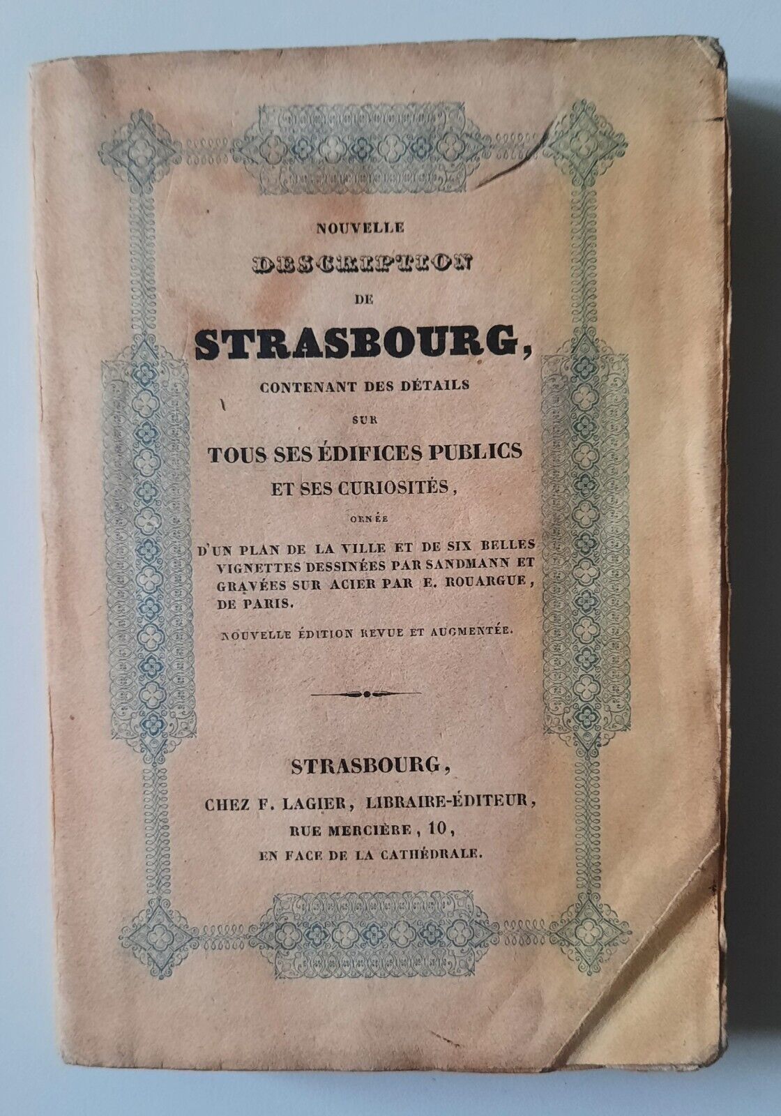 NOUVELLE DESCRIPTION DE STRASBOURG CHEZ LAGIER 1840