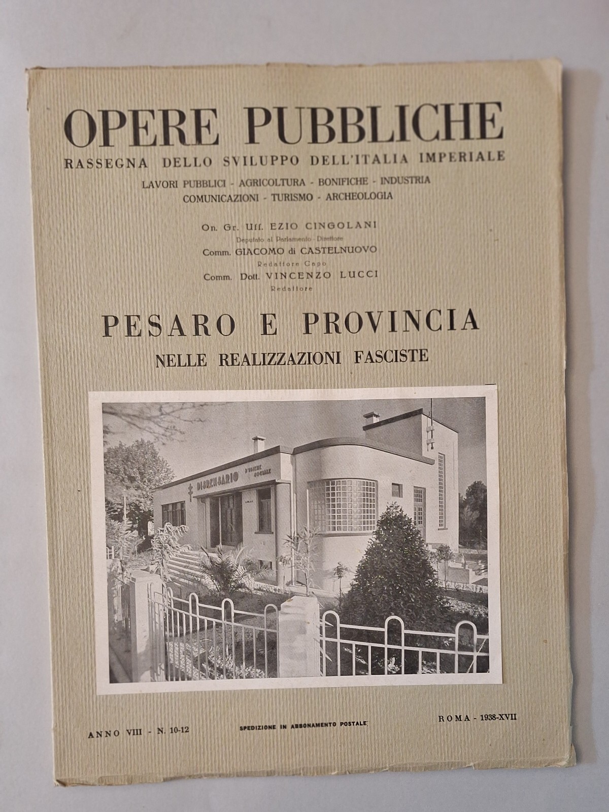 OPERE PUBBLICHE RASSEGNA MENSILE A. VIII N. 10-12 PESARO E …
