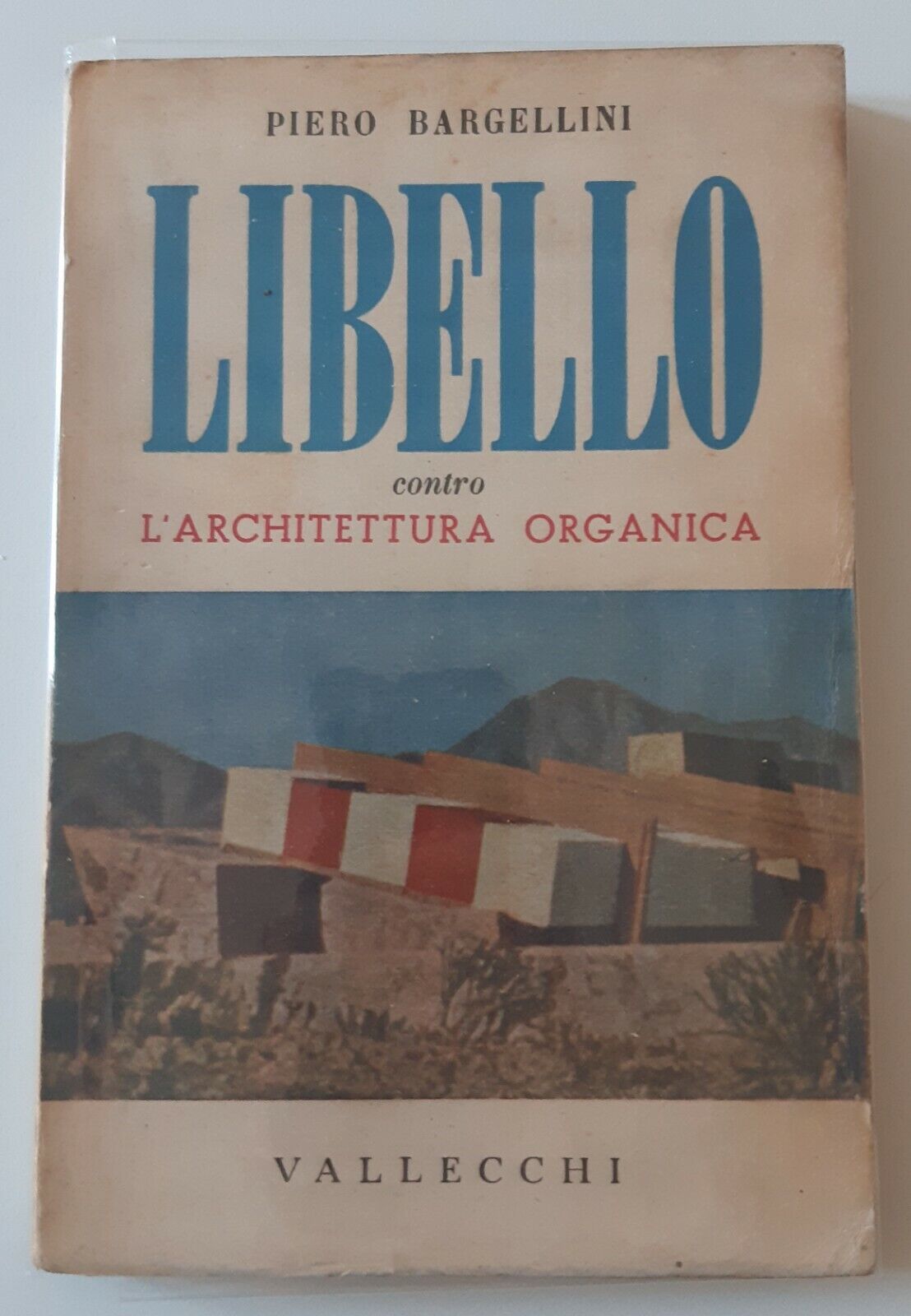 P. BARGELLINI LIBELLO VALLECCHI 1946